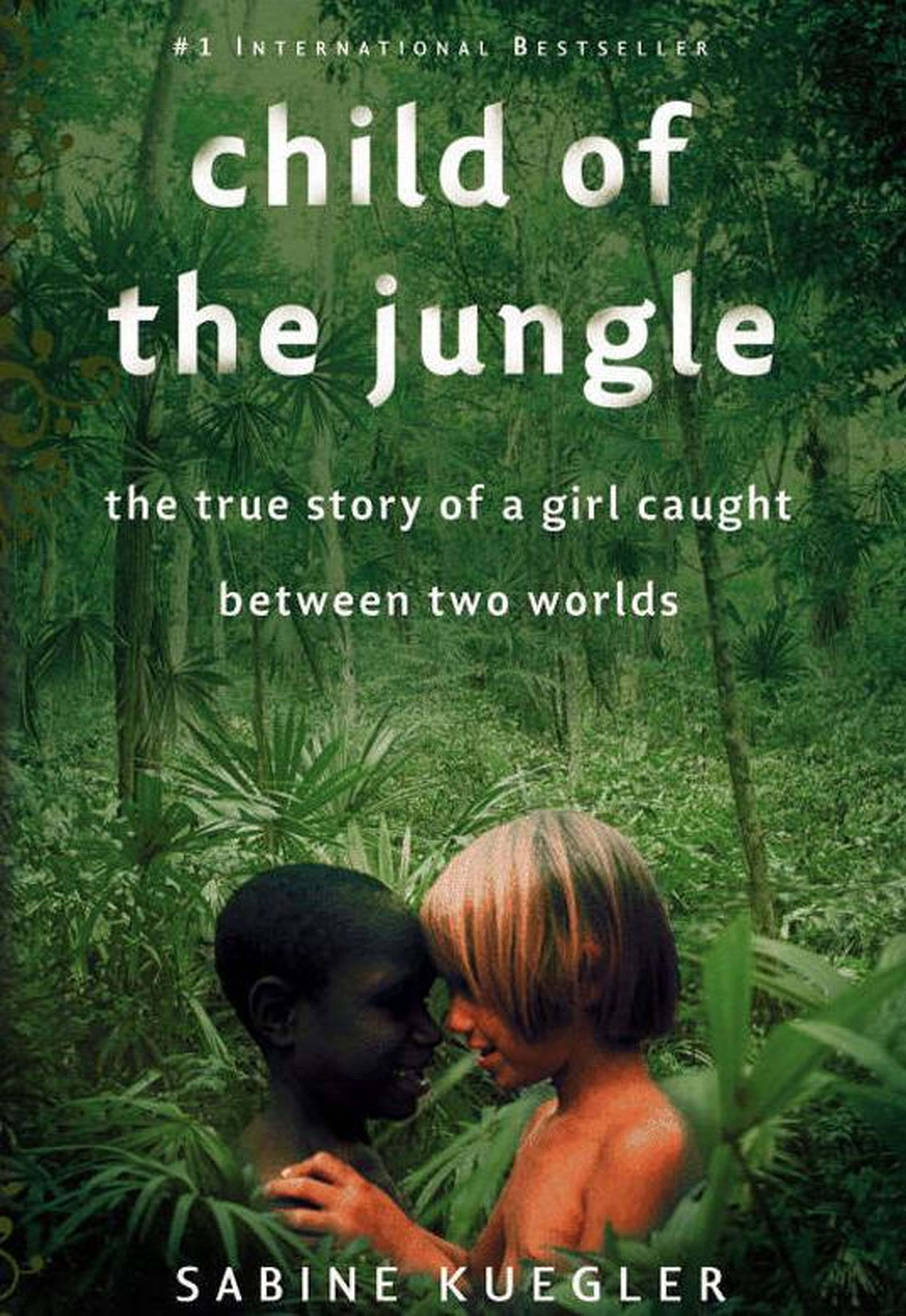 Jared Diamond: "Child of the Jungle" by Sabine Kuegler