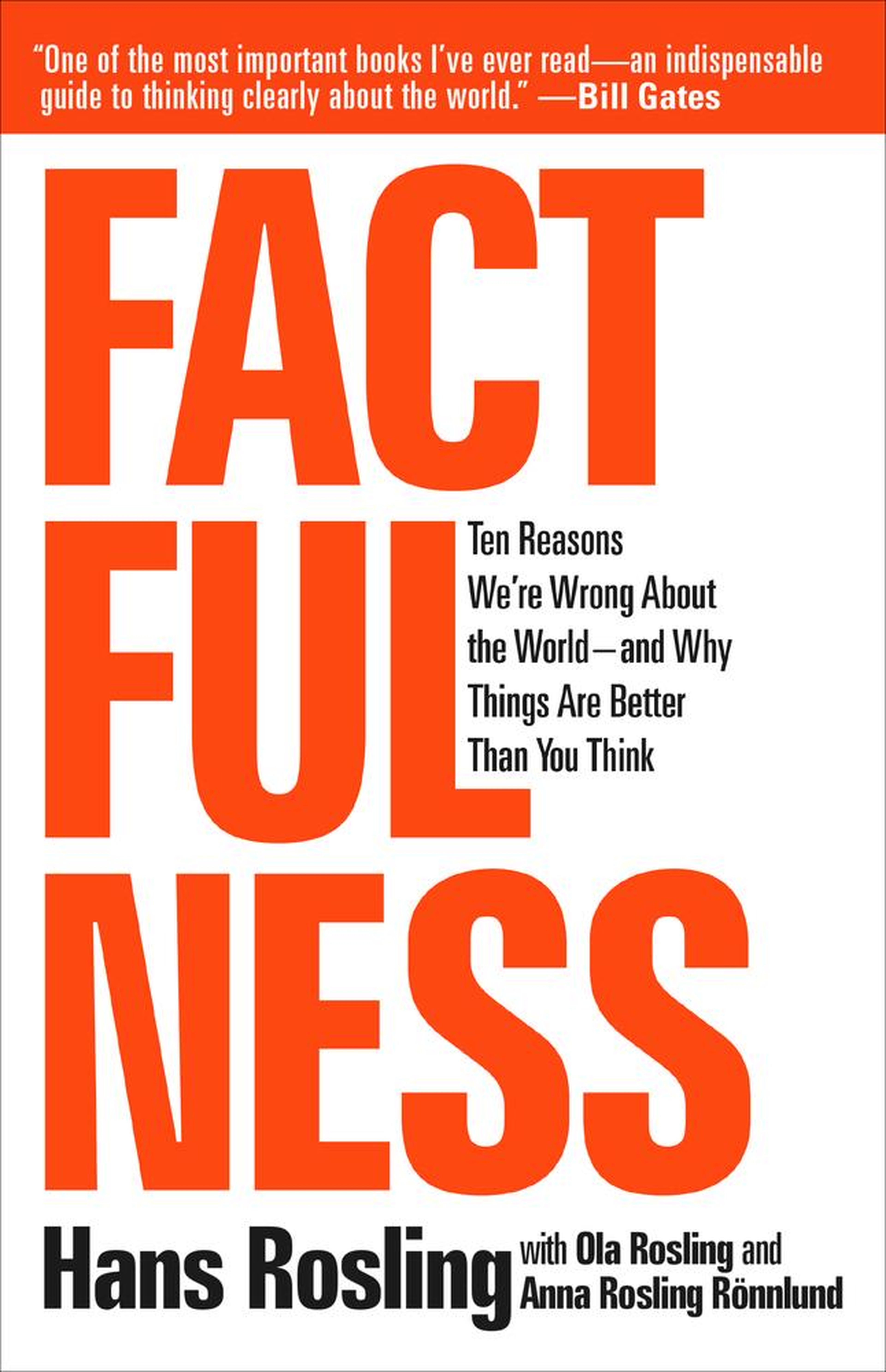 Steven Pinker: "Factfulness" by Hans Rosling