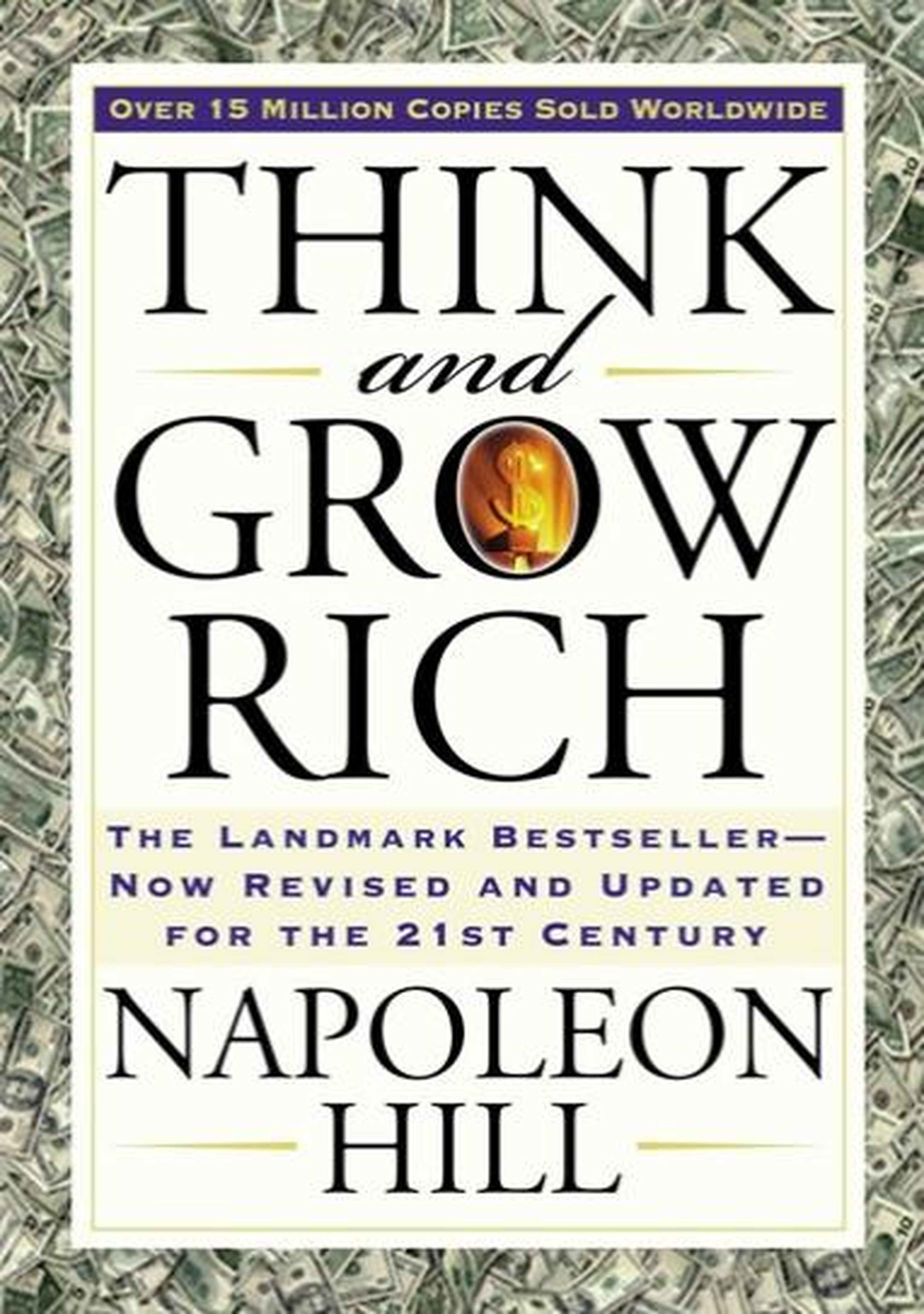 A revised version of the 1937 "Think and Grow Rich" original.