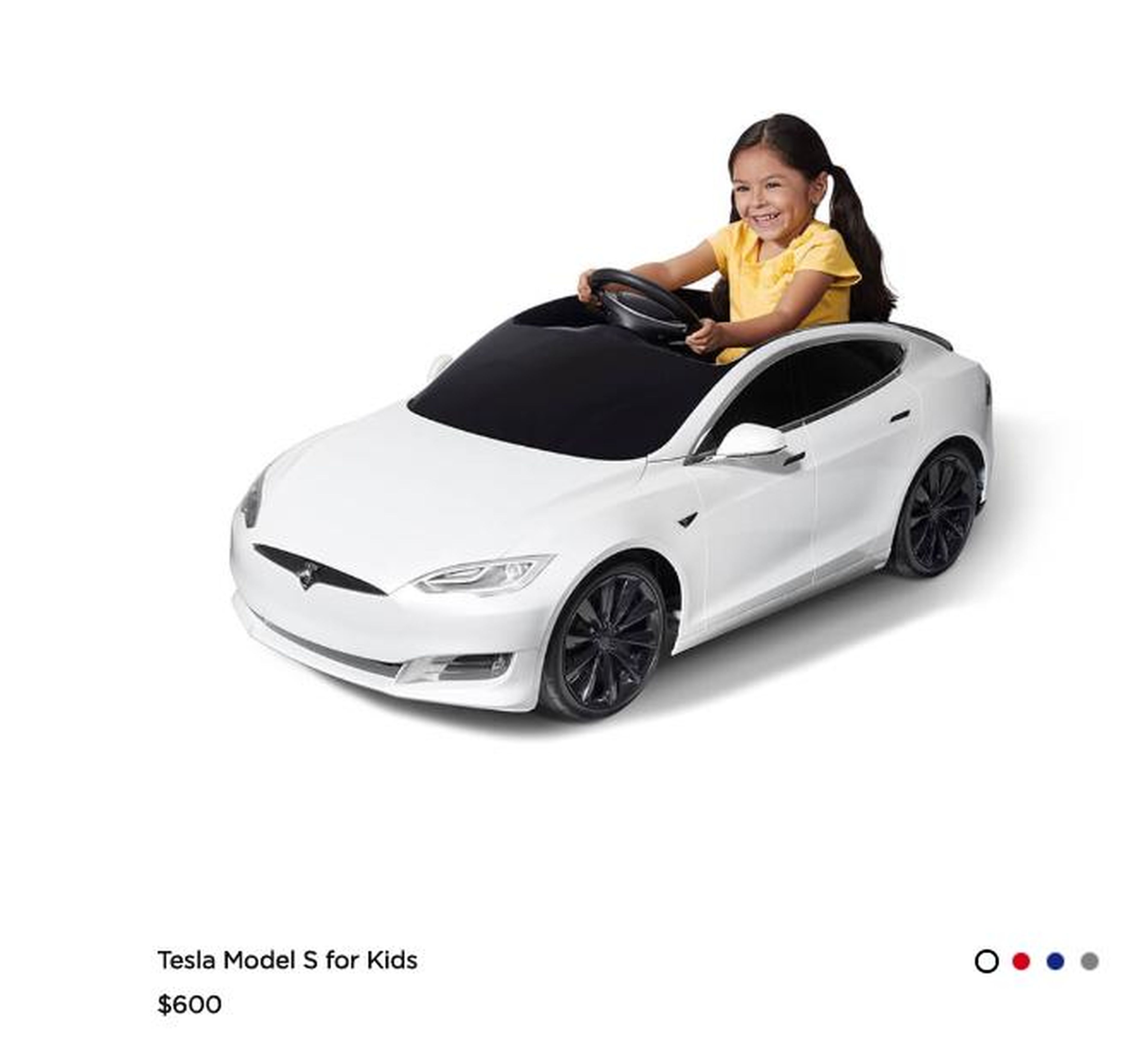 Your kids can have a Tesla of their own, before they're old enough to drive.