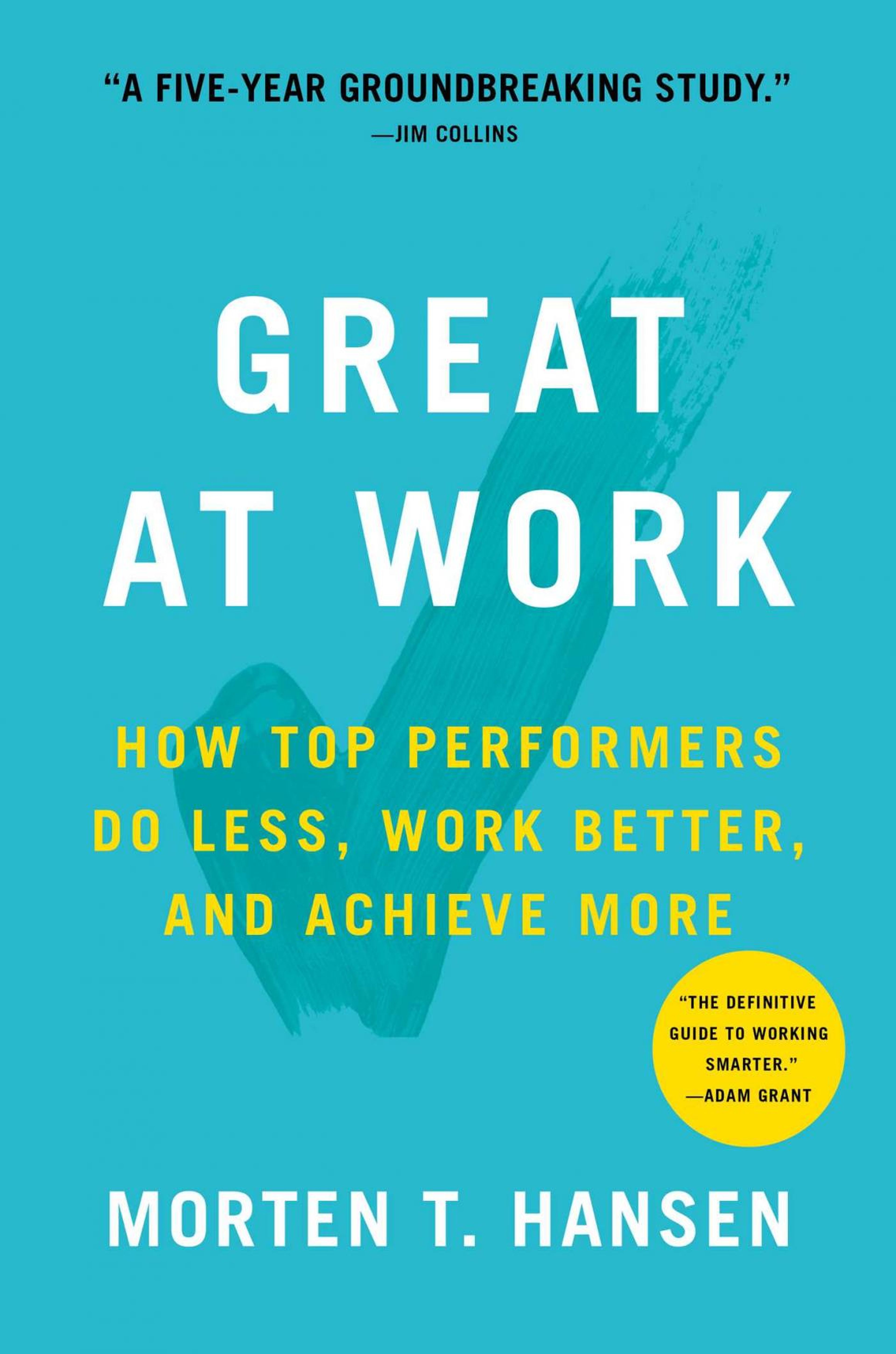 'Great at Work' by Morten Hansen