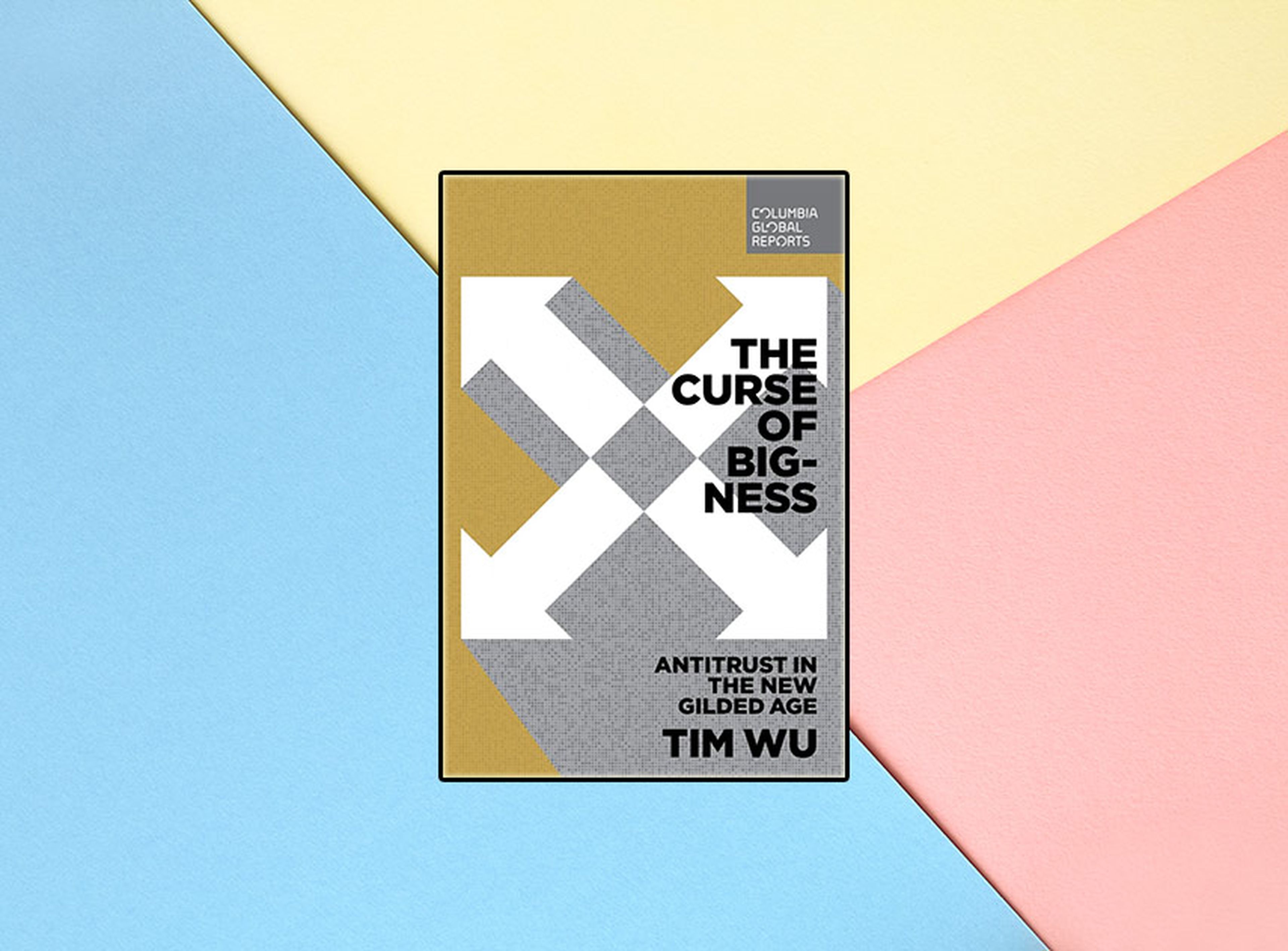 'The Curse of Bigness' de Tim Wu