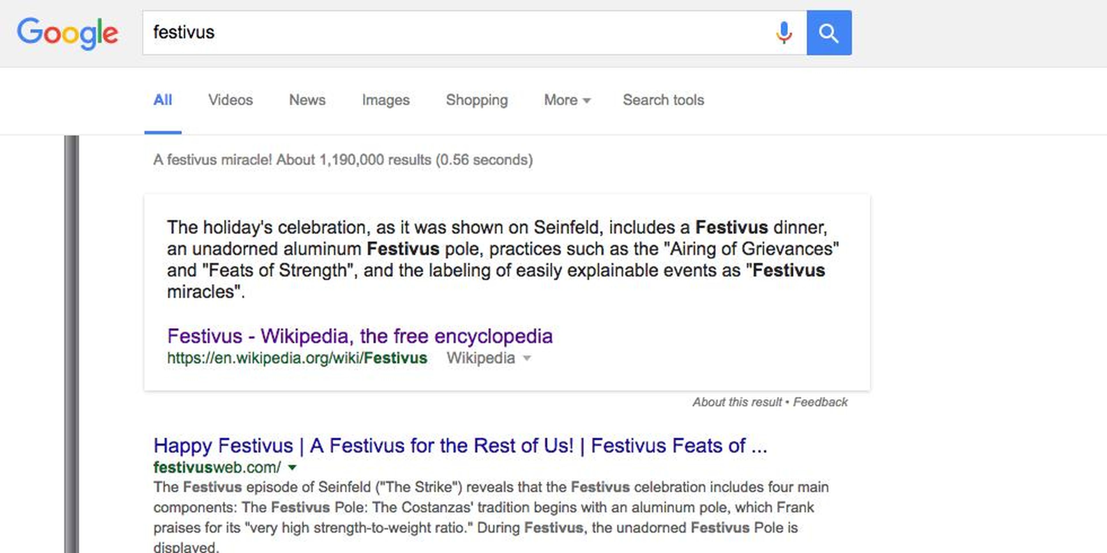 10. This one is for "Seinfeld" fans: When you type in "Festivus," you'll see a pole pop up on the left side of the screen.