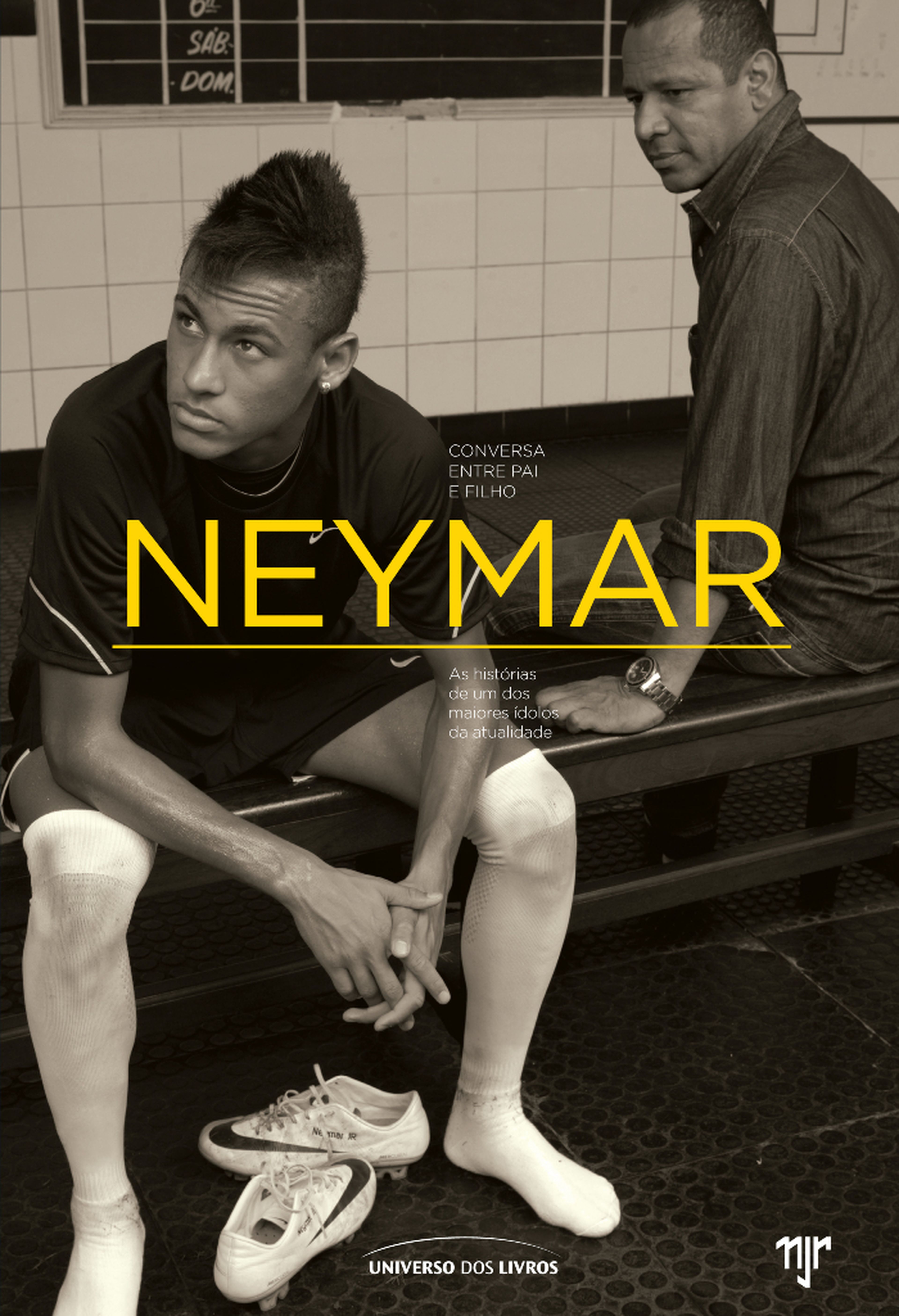Portada del libro "Neymar, conversa entre pai e filho", de la editorial Universo dos Livros