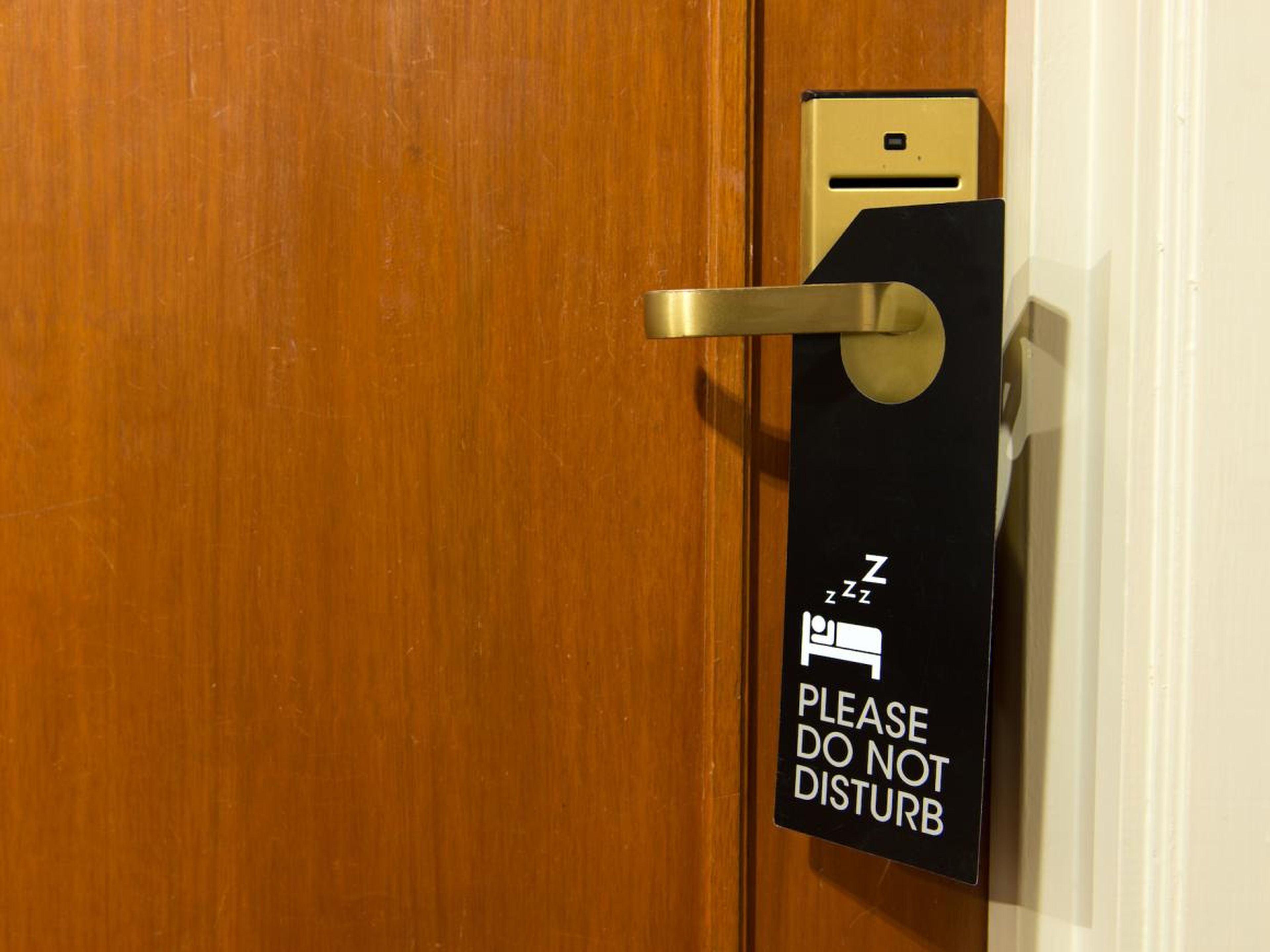 Use your 'Do Not Disturb' Sign