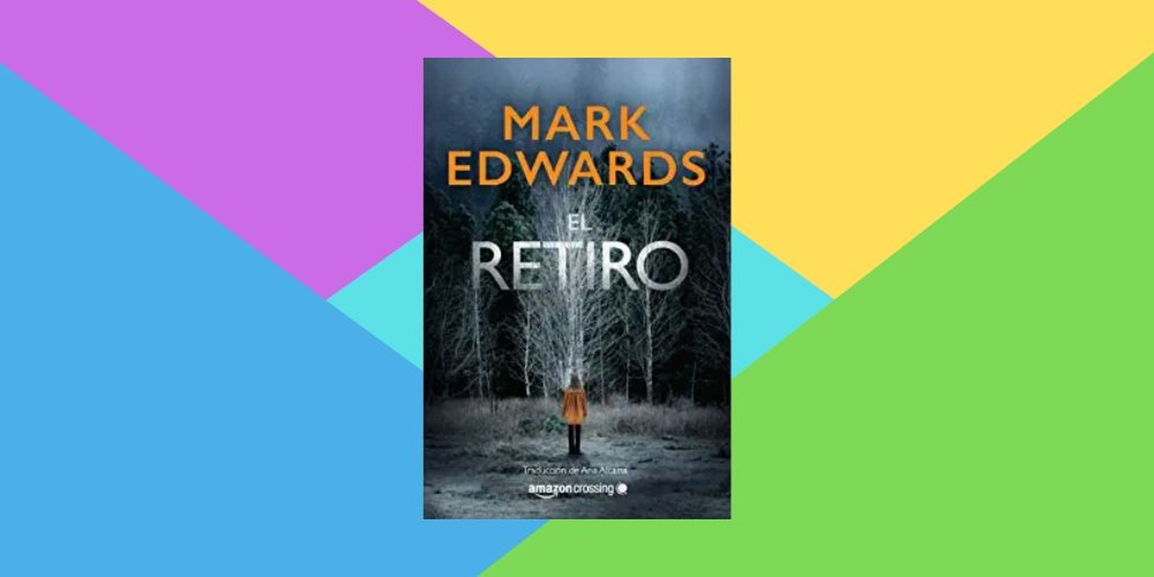 El retiro, de Mark Edwards