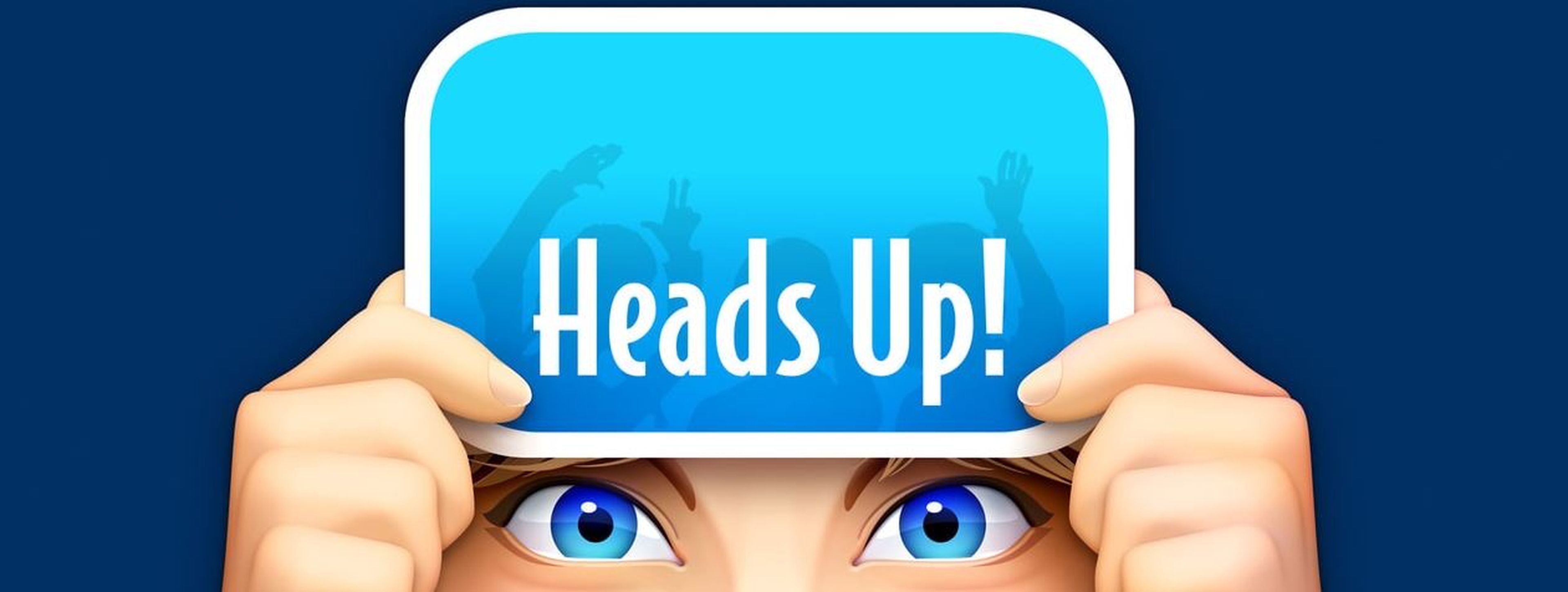 Juego Heads Up!