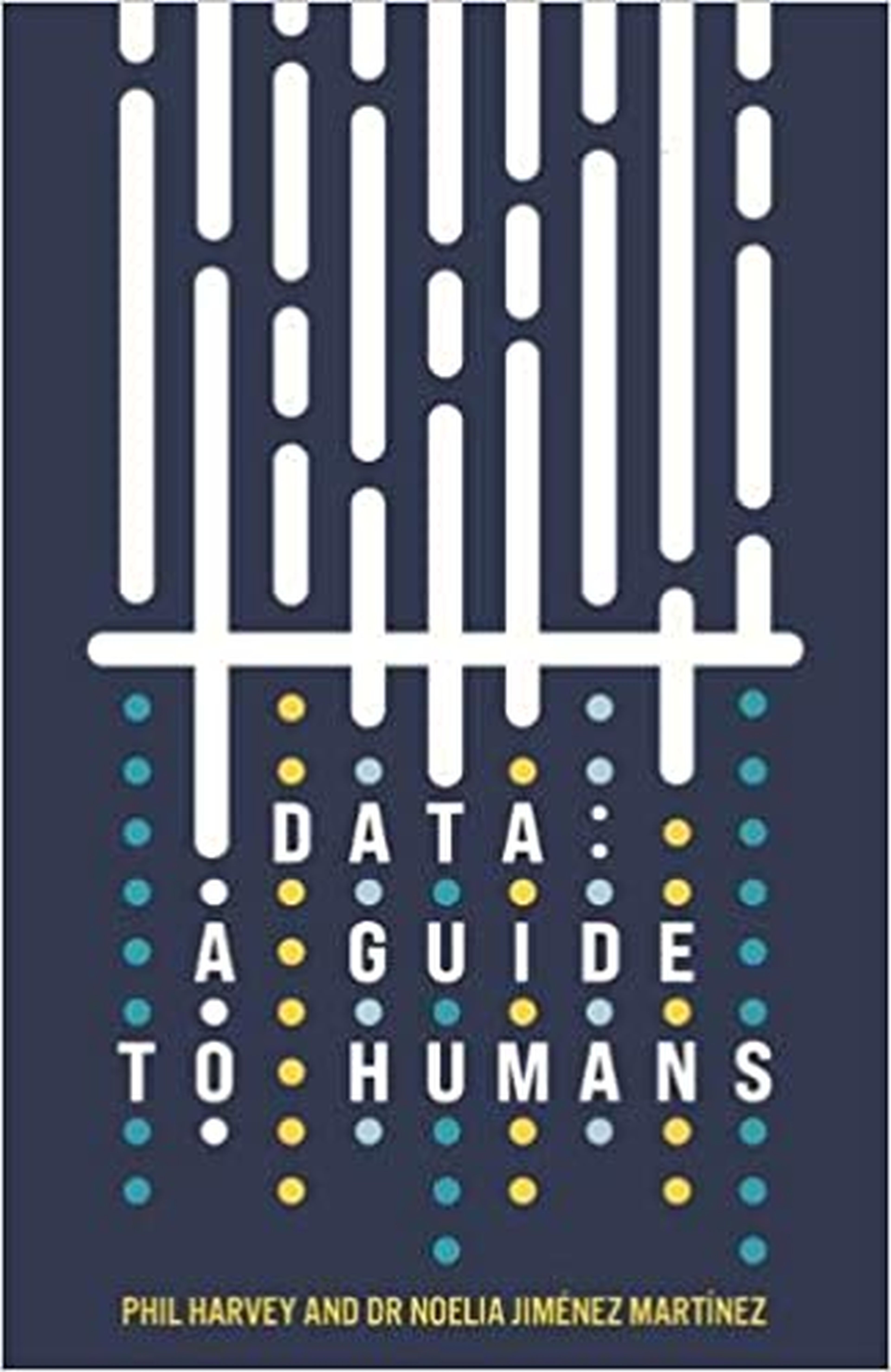 'Data: A Guide to Humans'