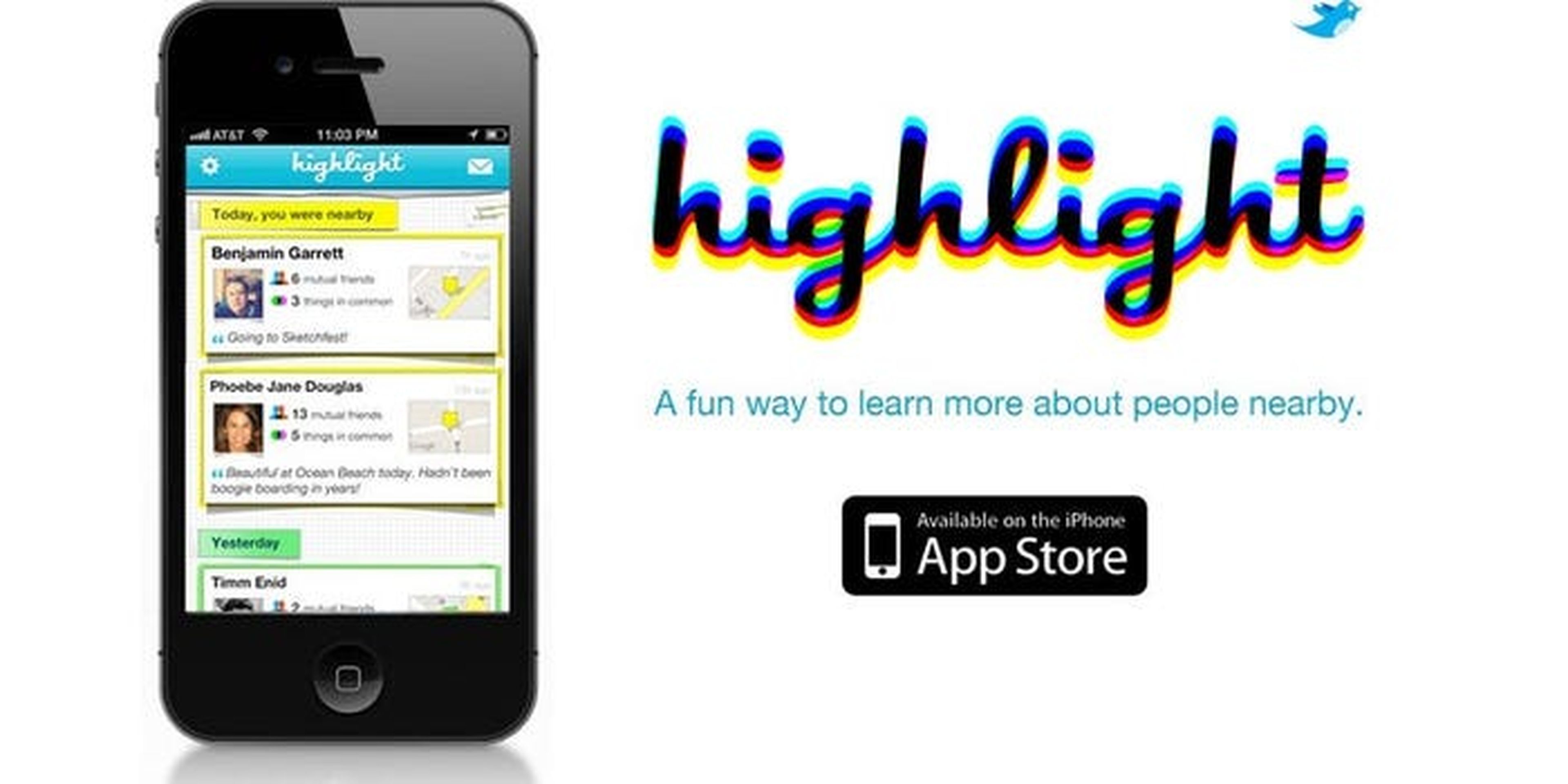 Paul Davinson creó Highlight en 2013, una aplicación que estaba "en la fina línea entre lo brillante y lo espeluznante", según un artículo de Alyson Shontell en Business Insider.