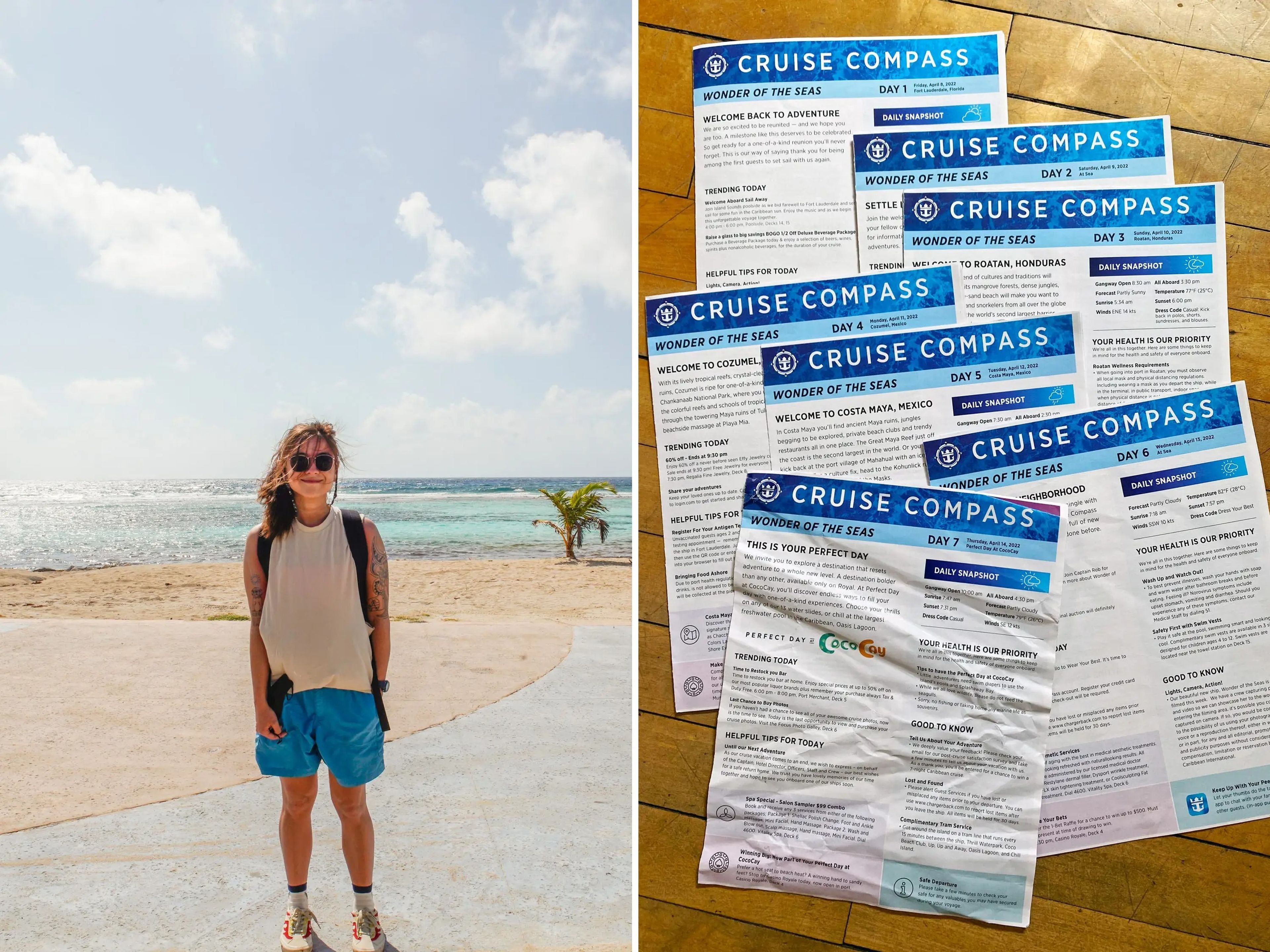 The author in front of a beach (L) and seven days of cruise compass issues on a wood floor (R))