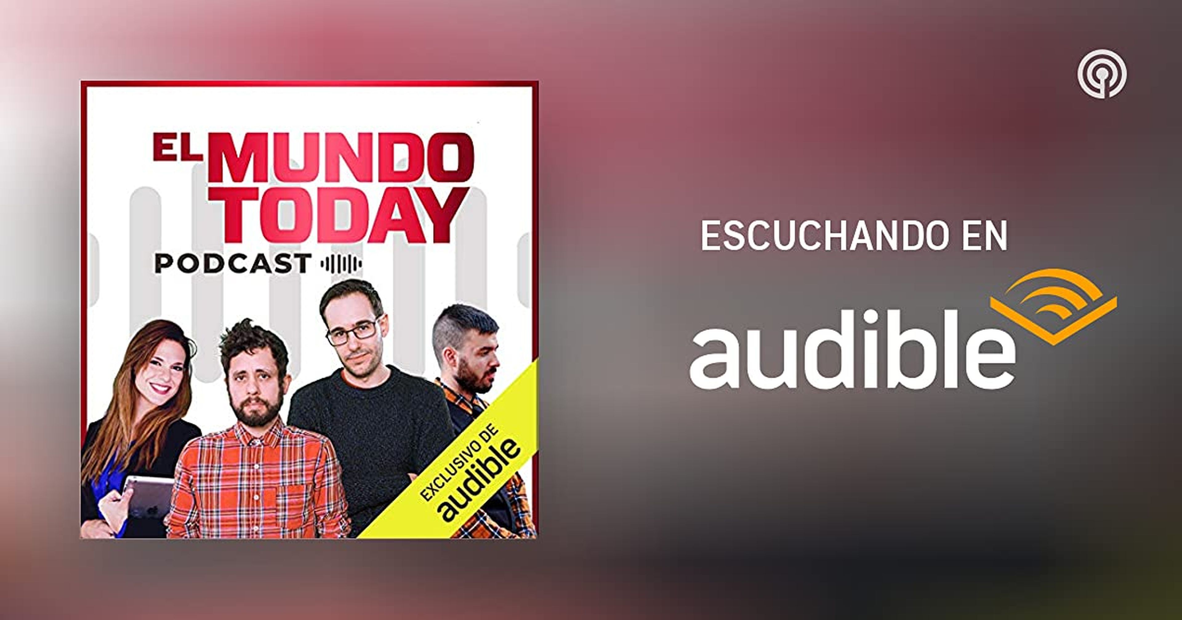 Podcast de El Mundo Today en Audible