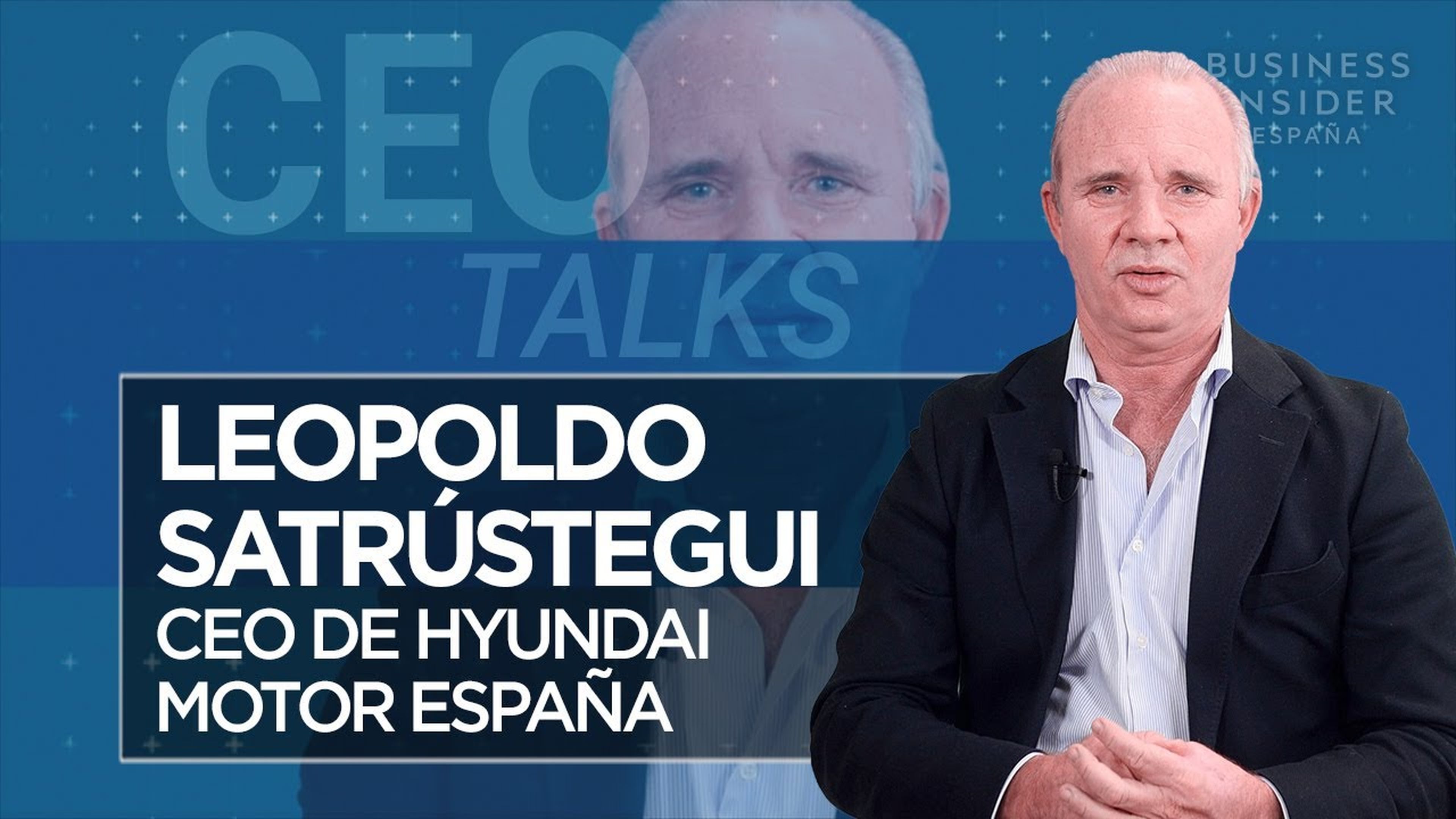 CEO Talks Leopoldo Satrústegui