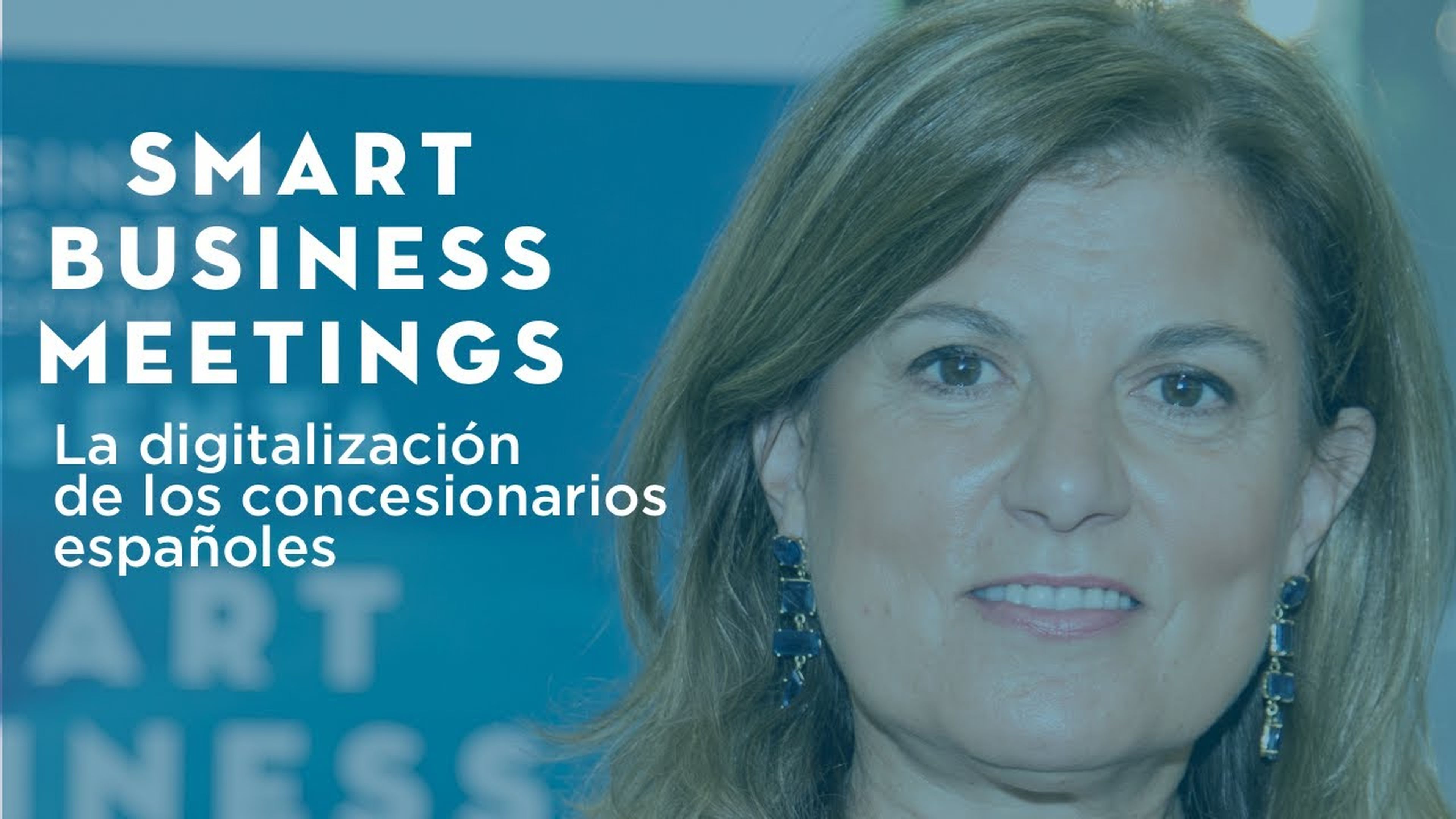 La digitalización de los concesionarios españoles | IX SMART BUSINESS MEETING