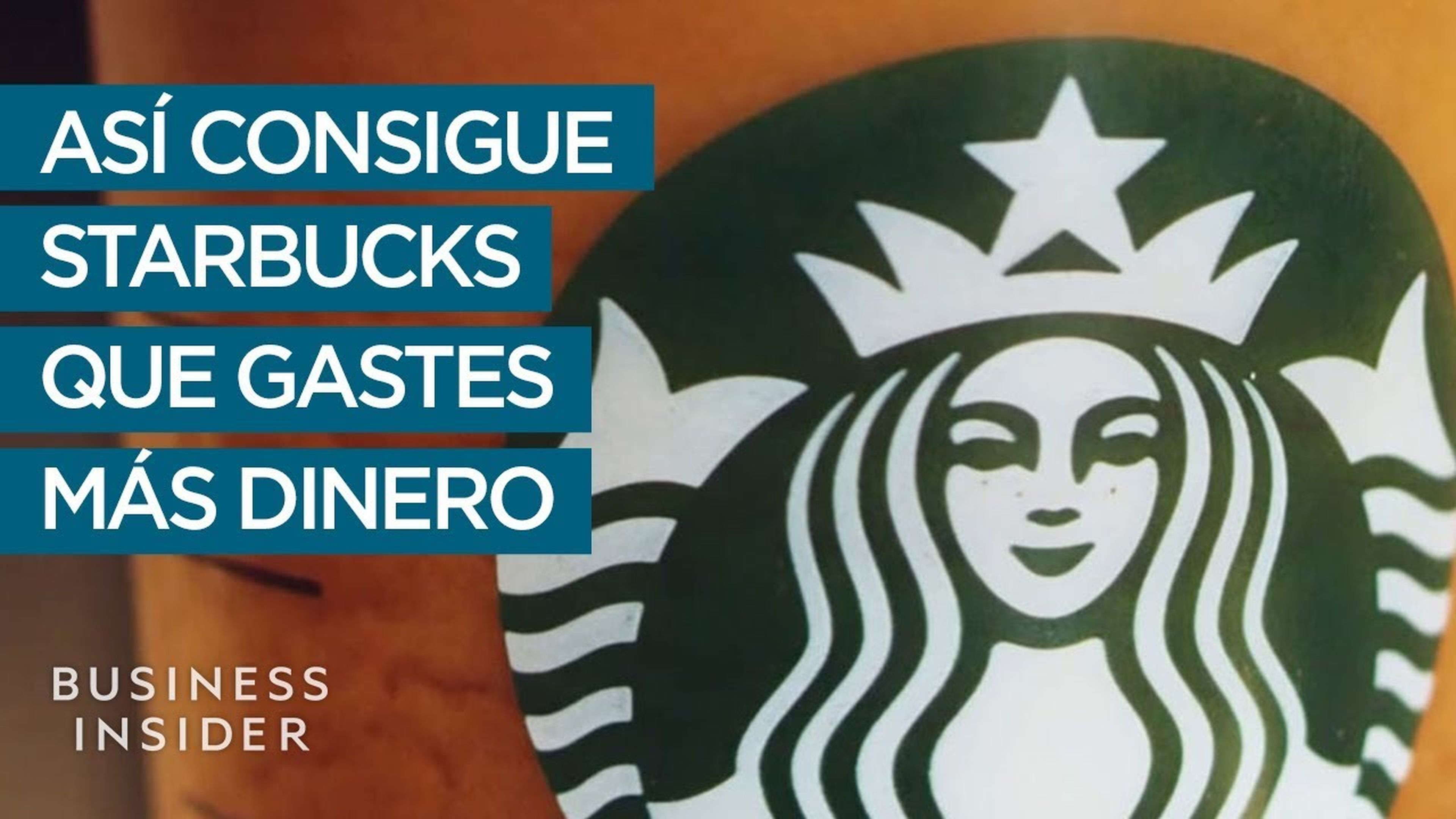 ¿Qué hace Starbucks para que queramos gastar más dinero?