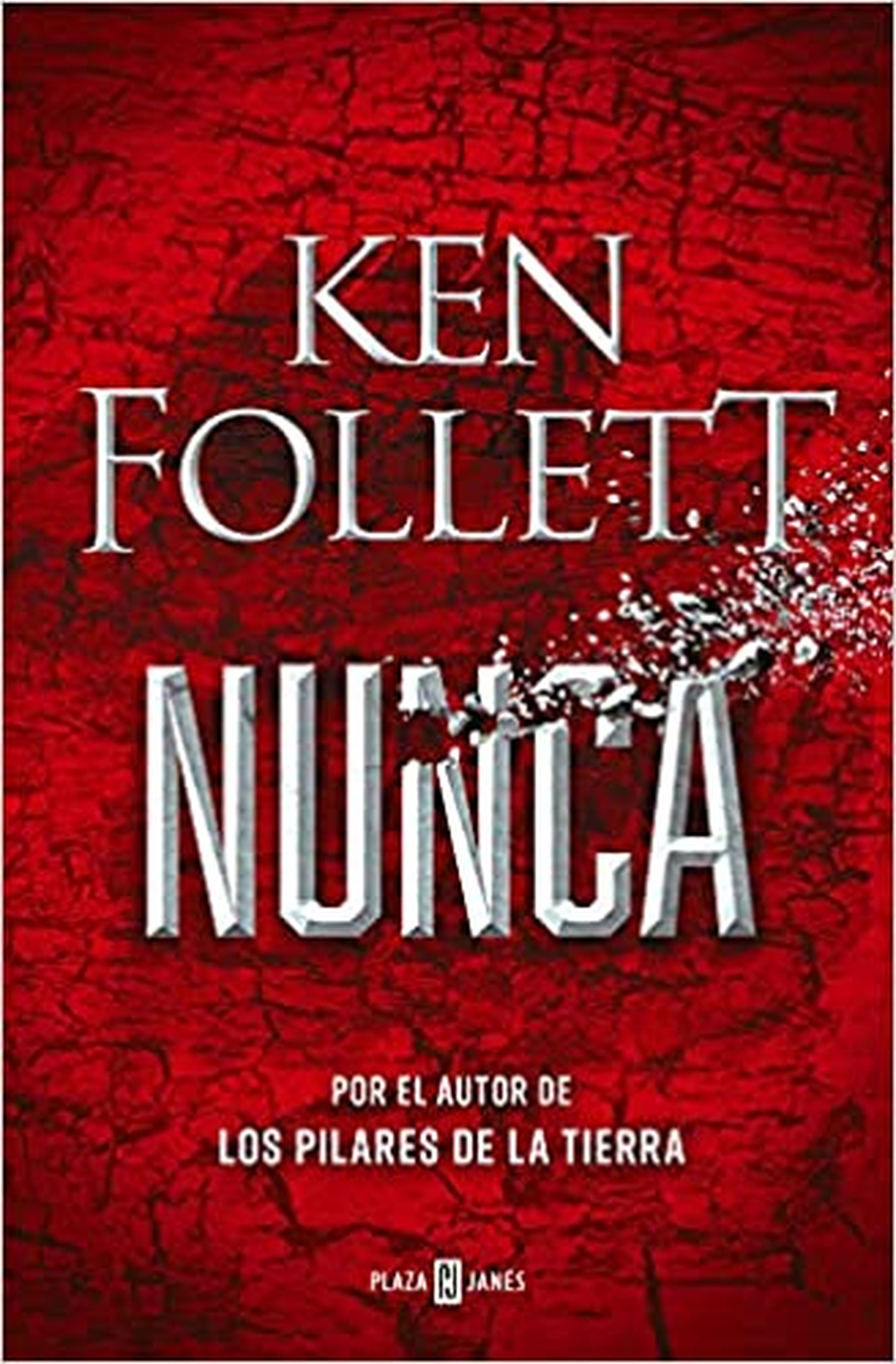 Libro Nunca, de Ken Follett