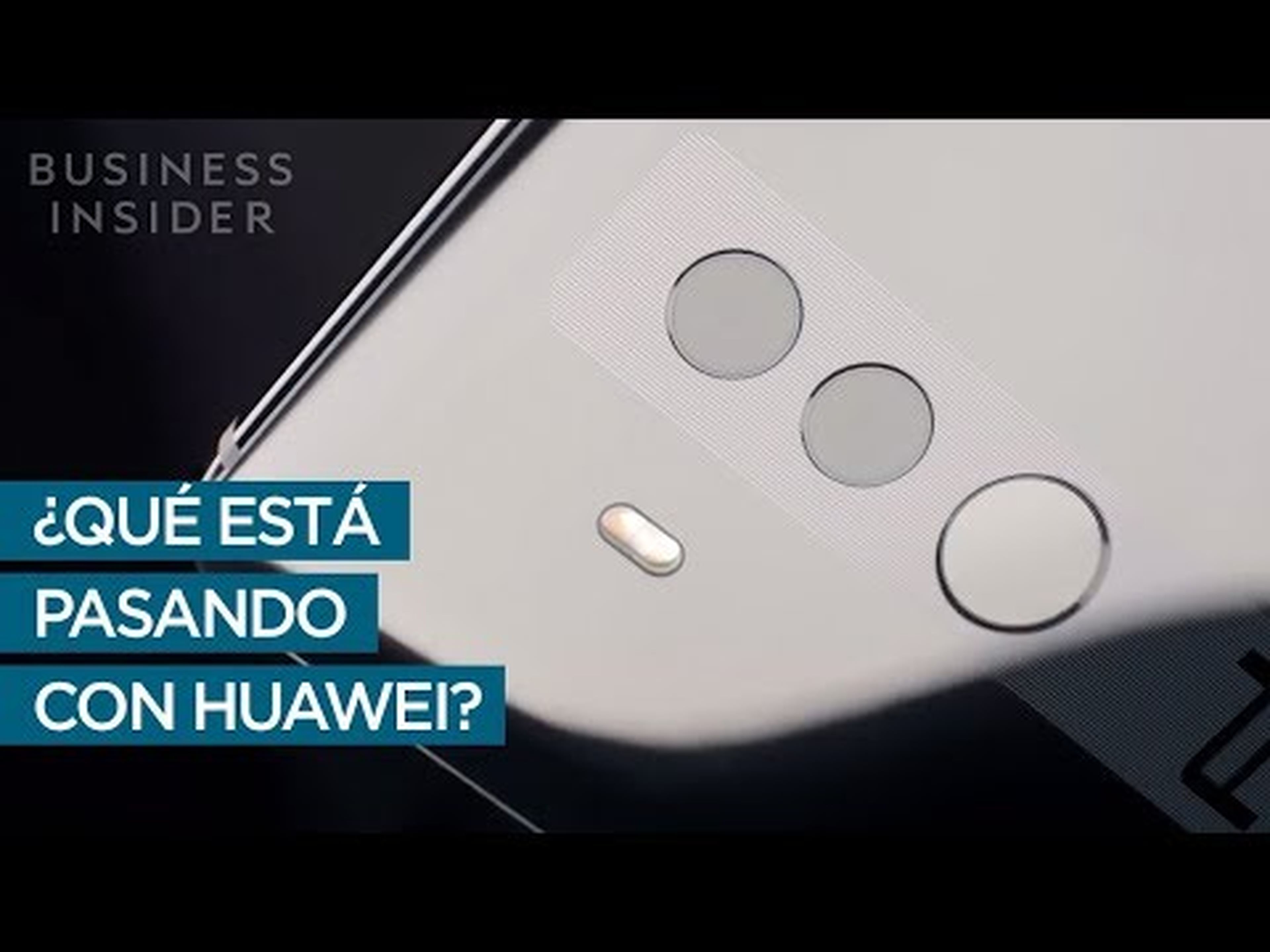 ¿Qué está pasando entre Huawei y Estados Unidos?