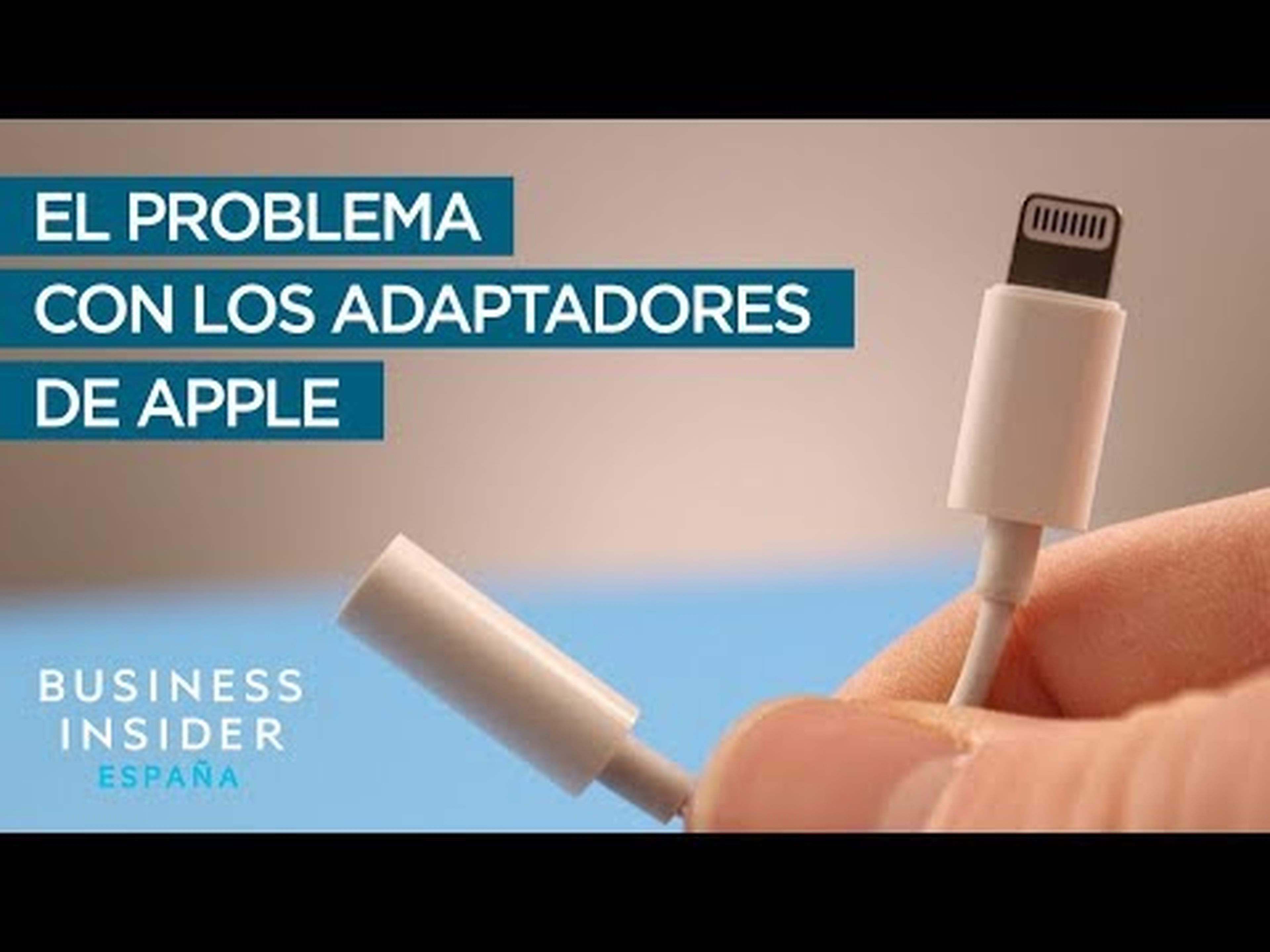 El problema de Apple con los adaptadores