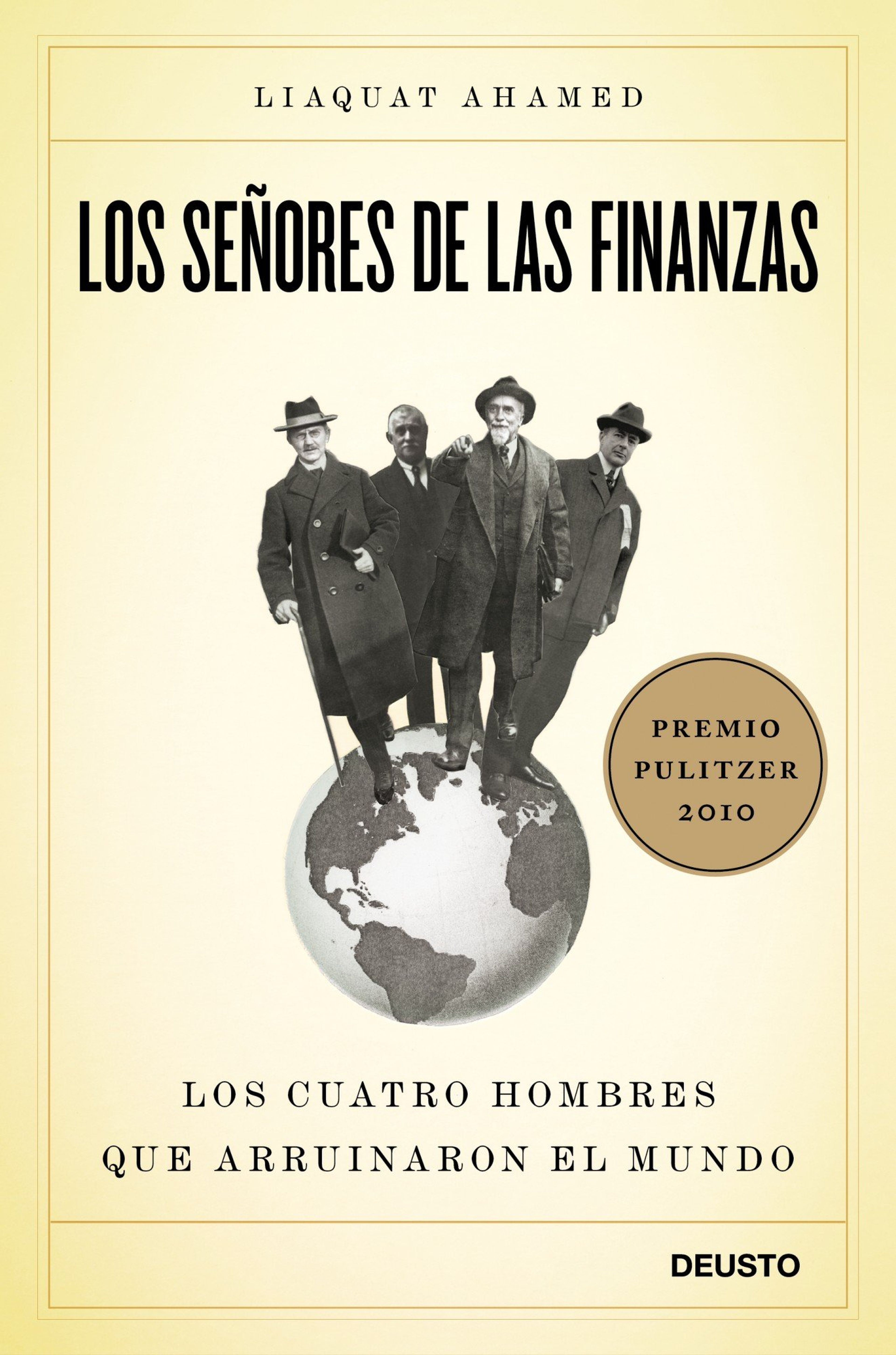 Los señores de las finanzas: Los cuatro hombres que arruinaron el mundo