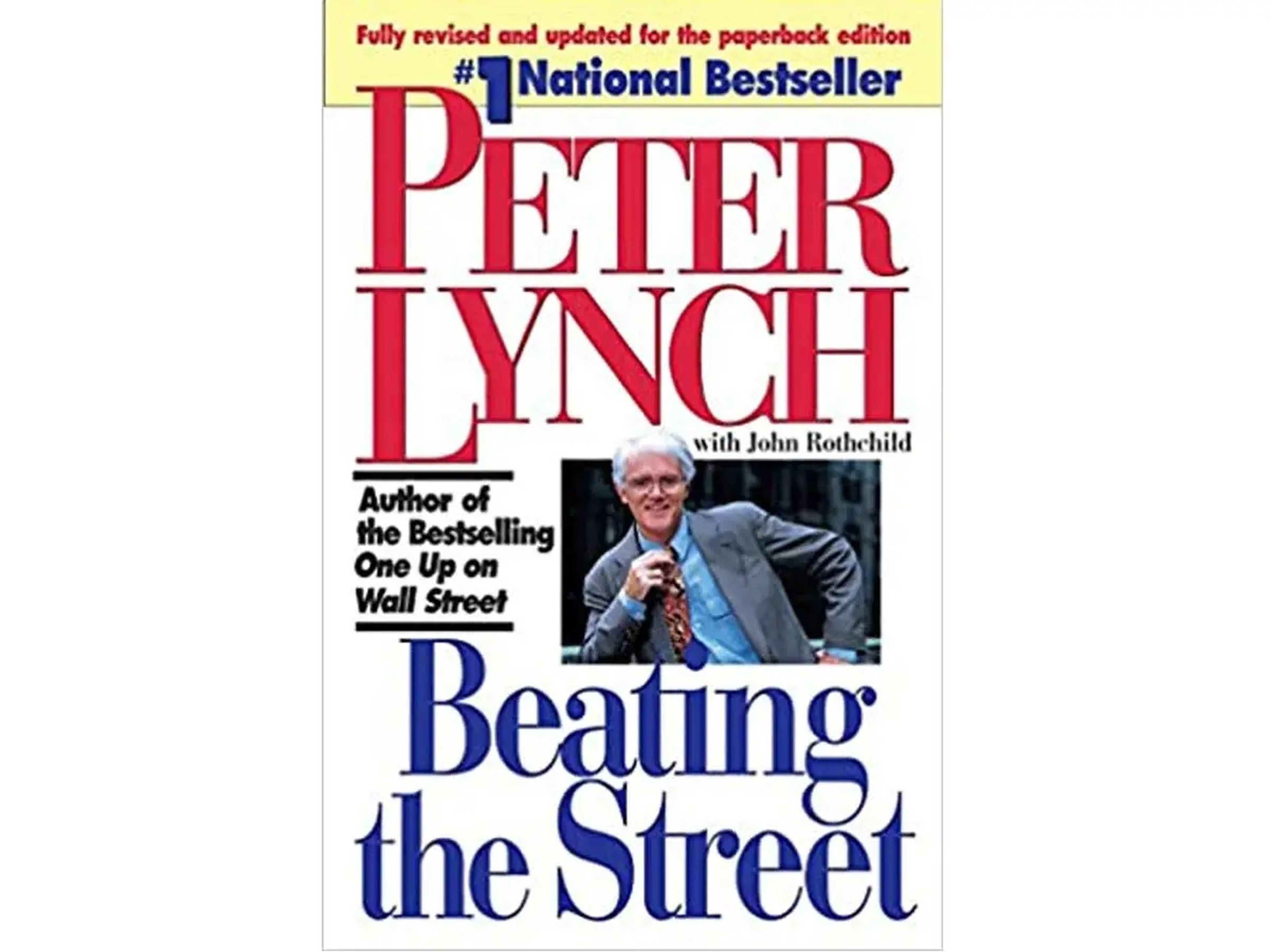 'Batiendo a Wall Street' de Peter Lynch con la colaboración de John Rothchild.