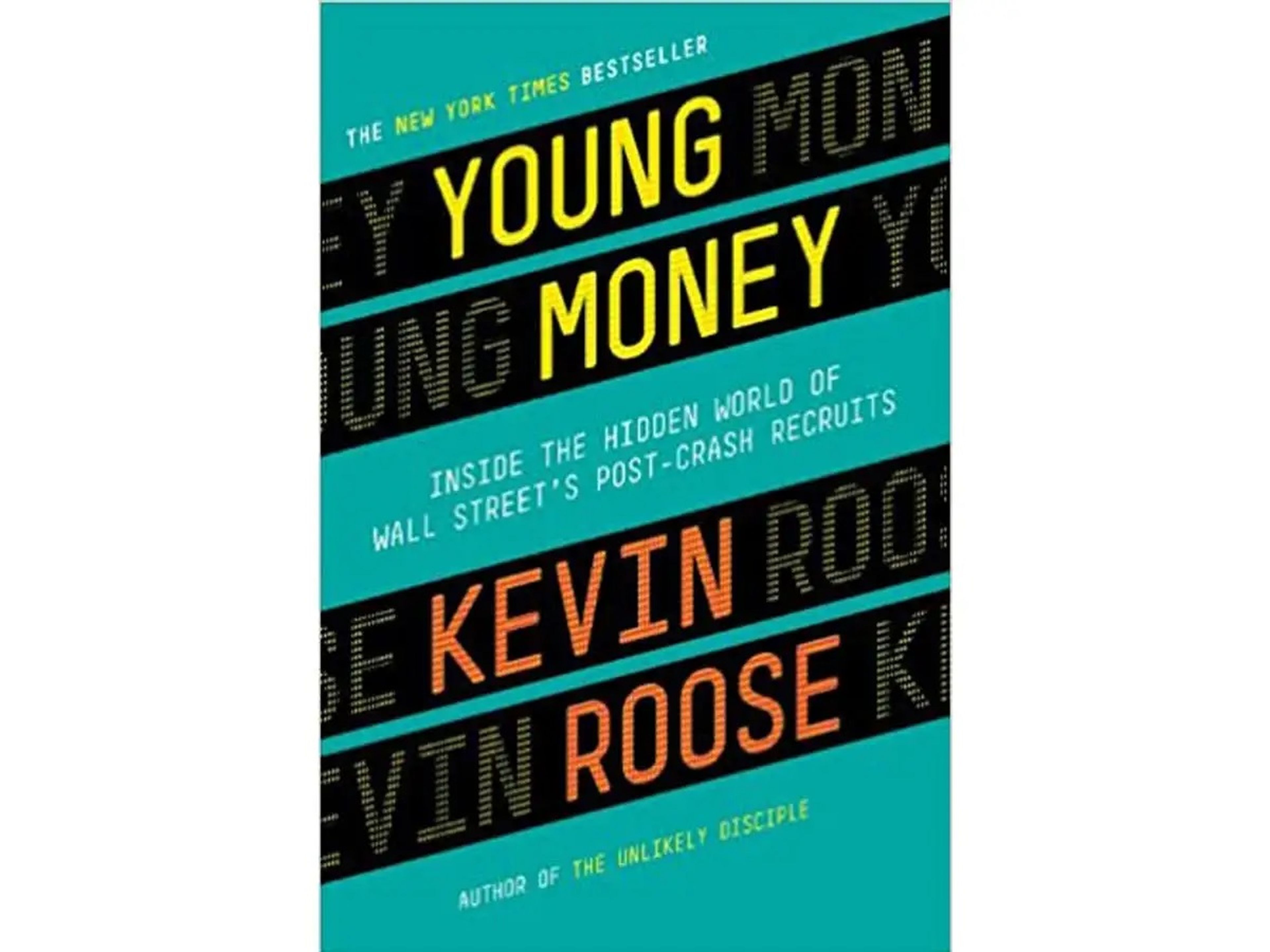 'Dinero joven' de Kevin Roose.