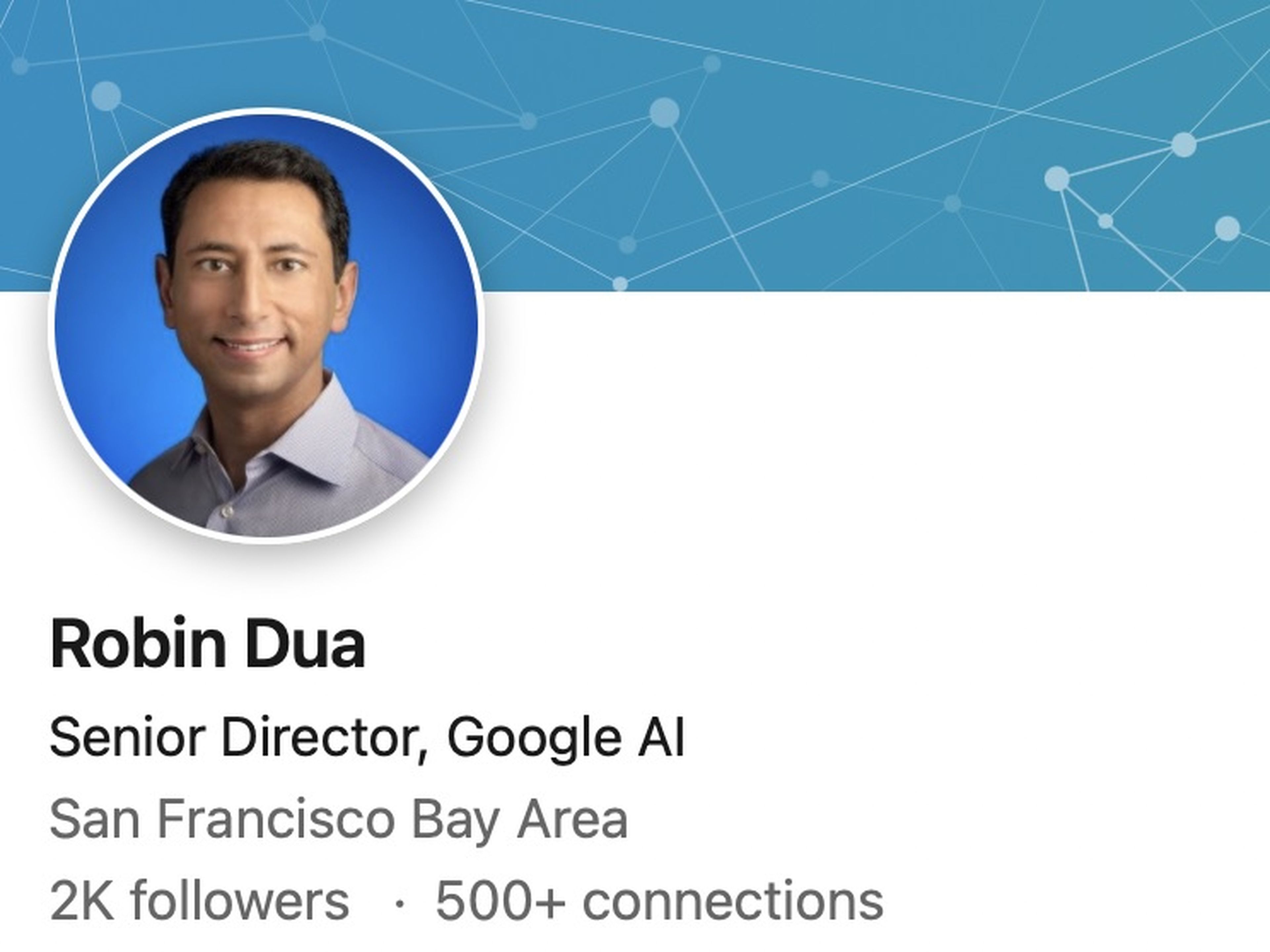 Robin Dua, director senior de IA de Google.
