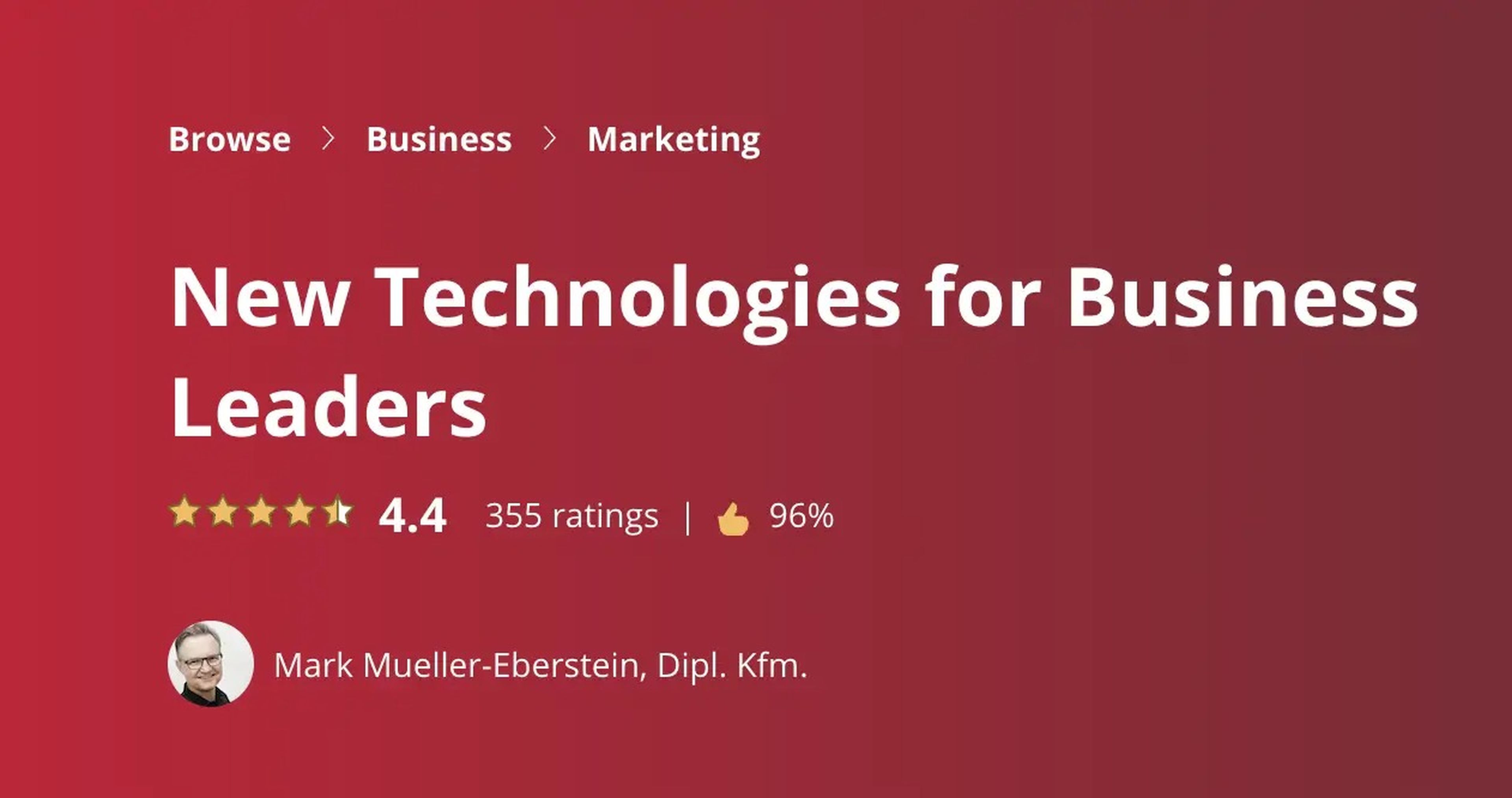 New Technologies for Business Leaders Coursera course