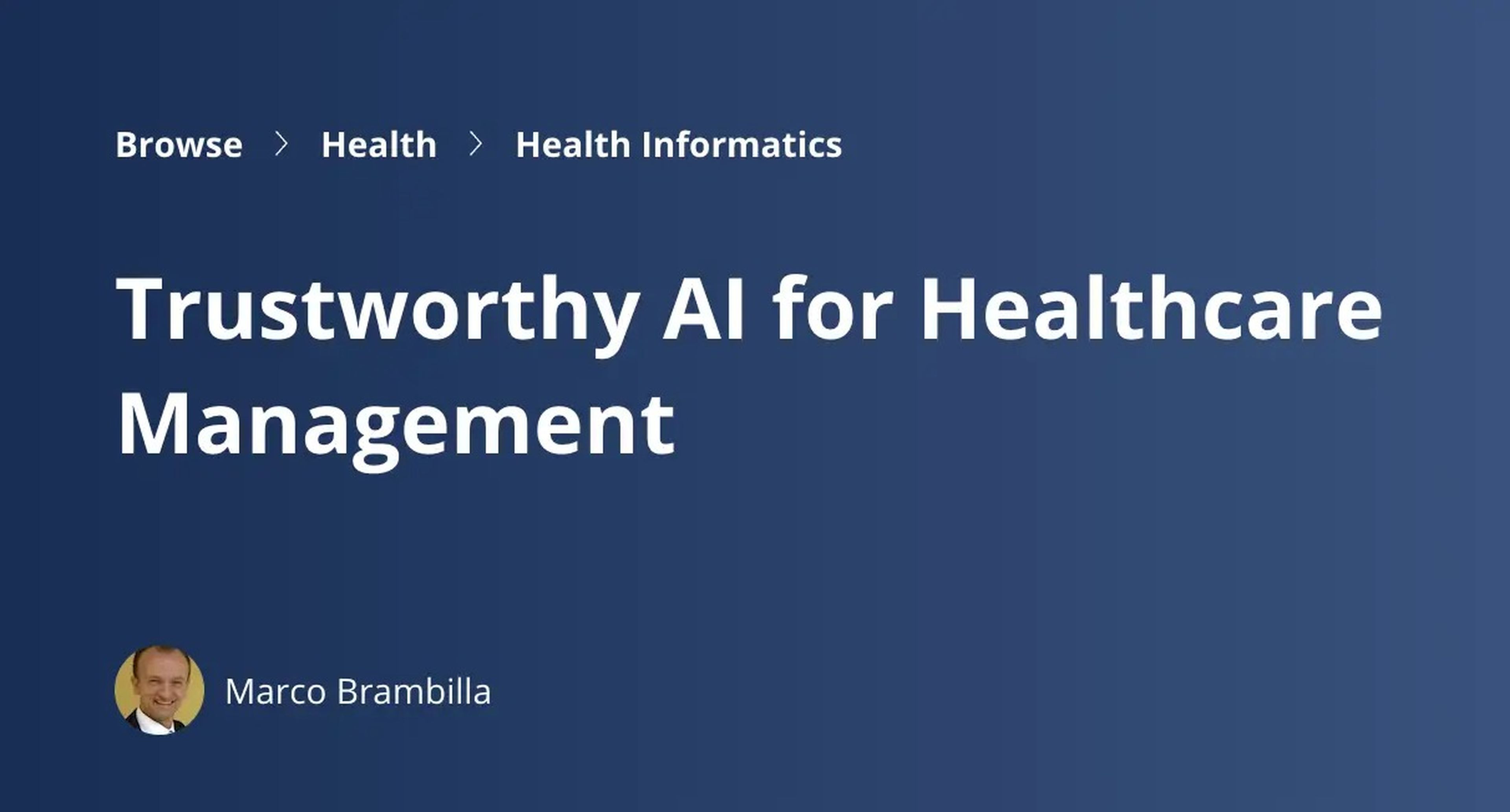 Trustworthy AI for Healthcare Management Coursera course