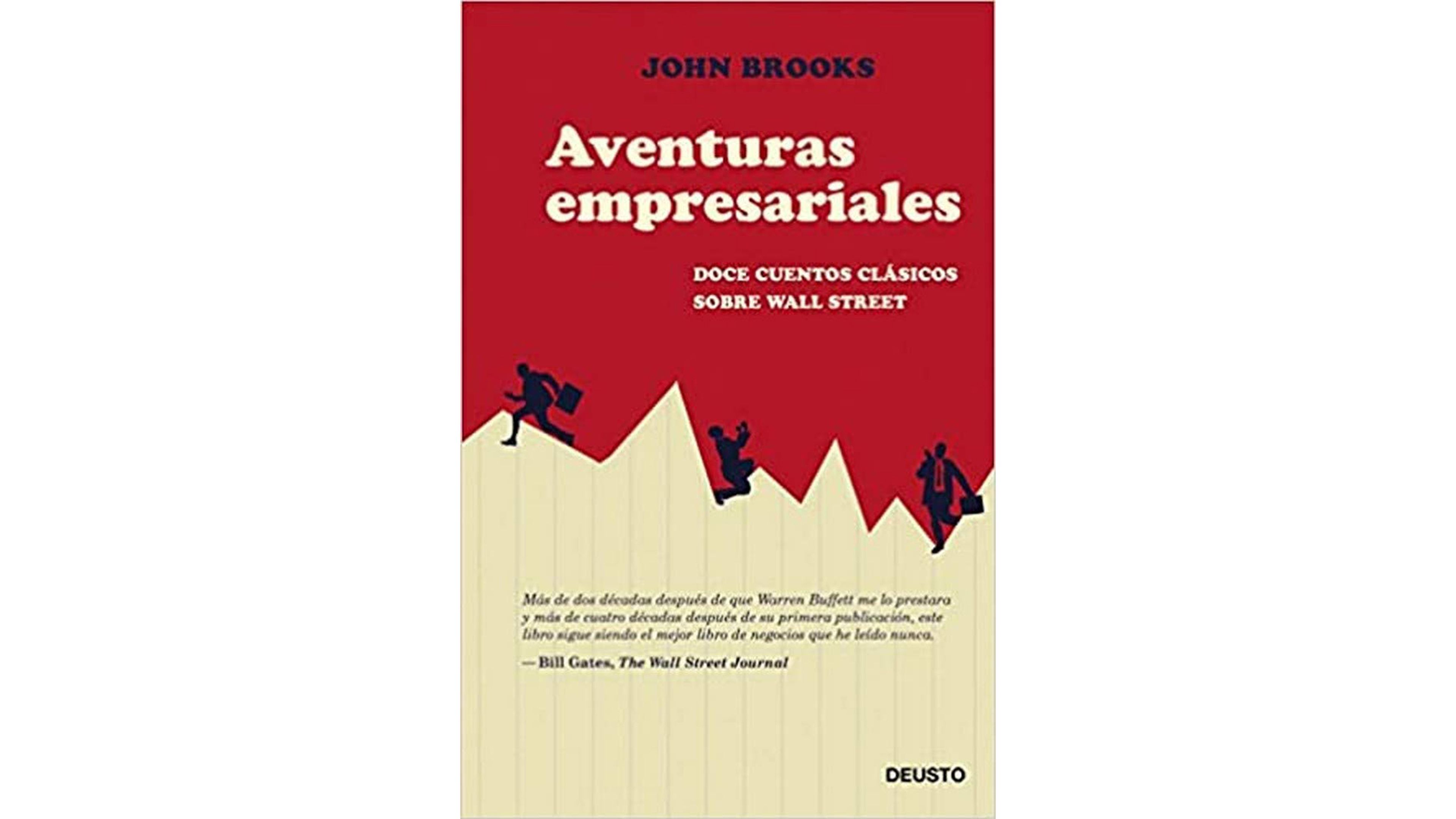 Aventuras empresariales: Doce cuentos clásicos sobre Wall Street 