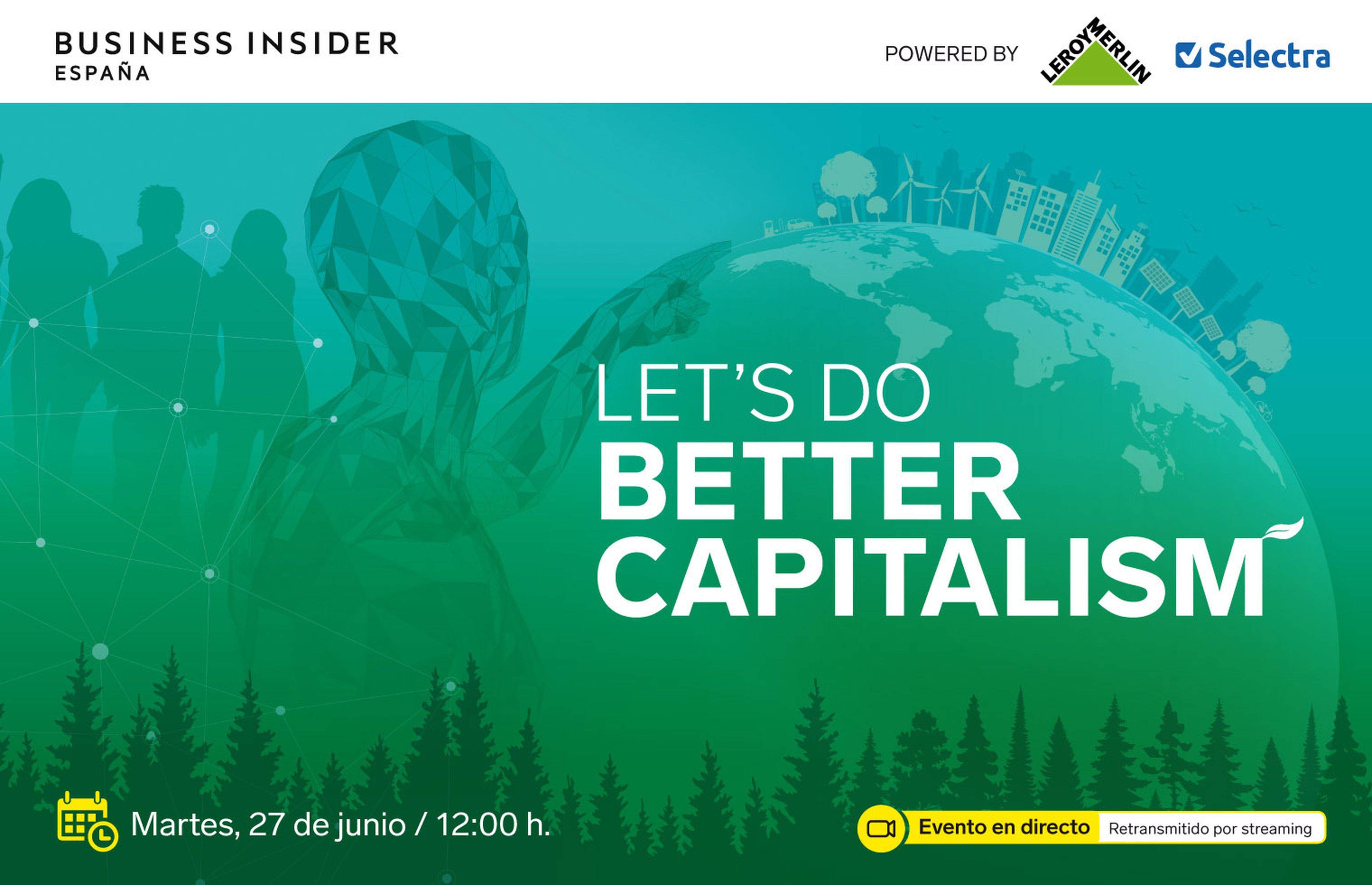 Let's do Better Capitalism 27 de junio.