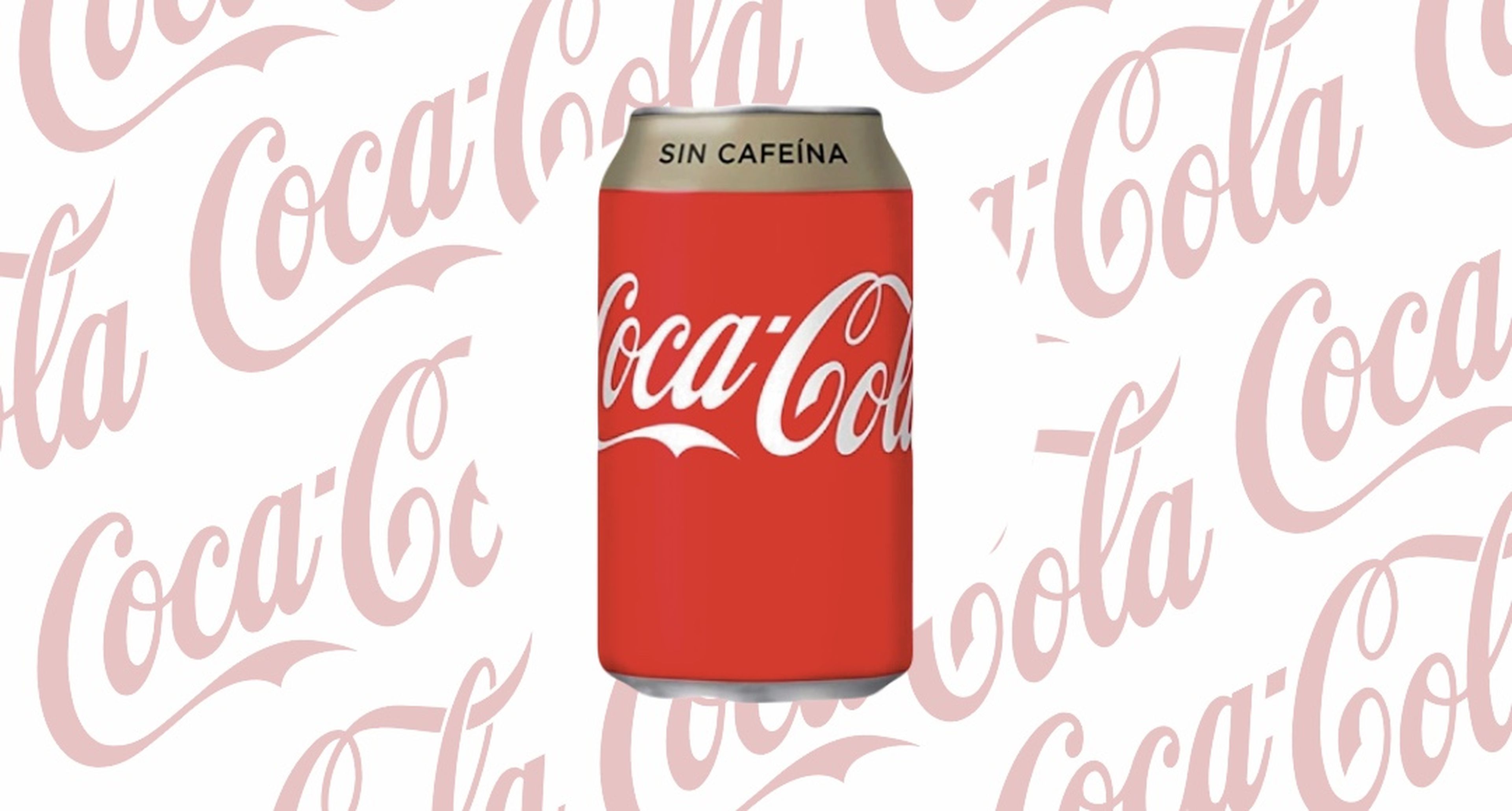 Coca Cola sin cafeína