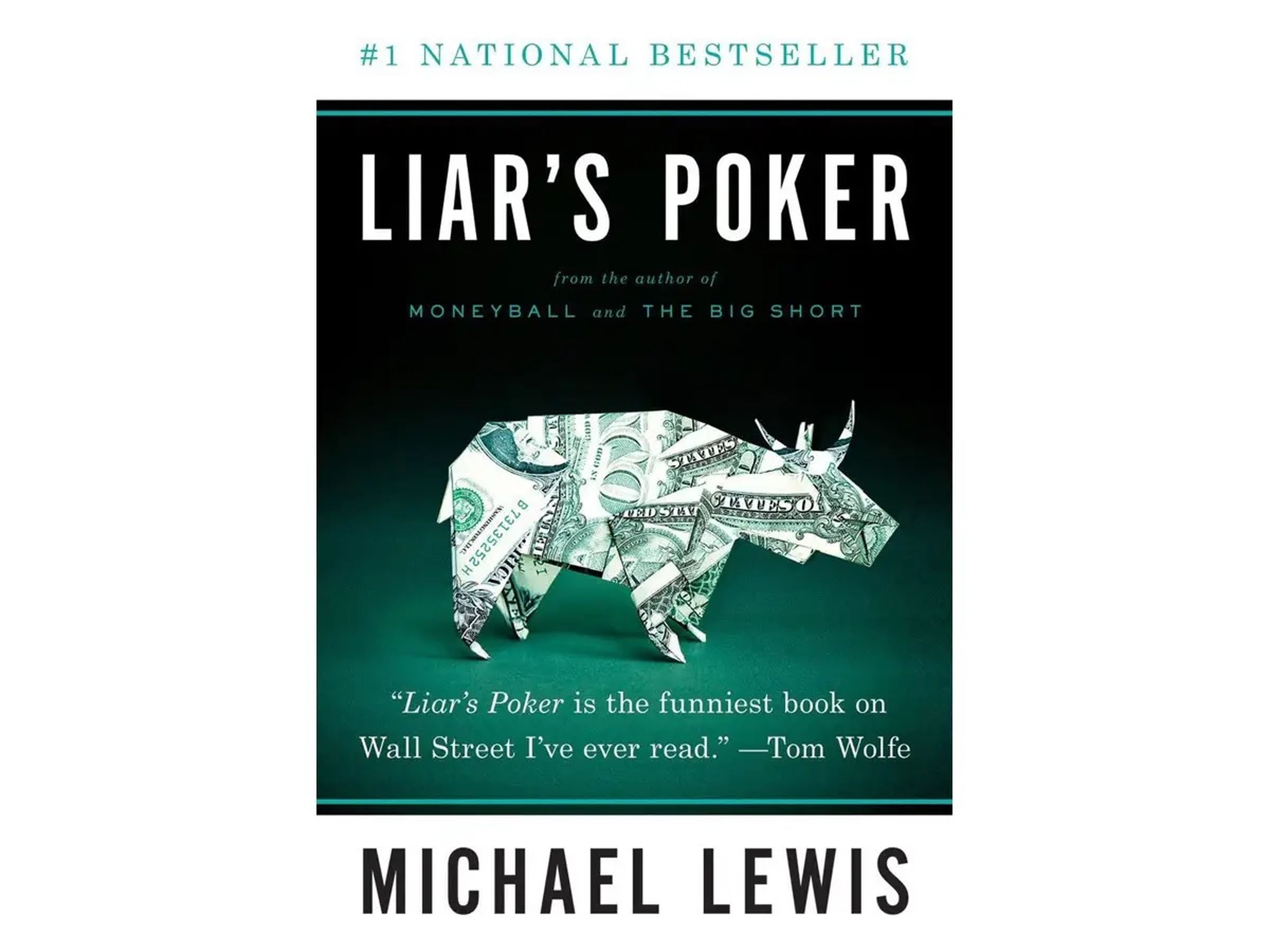 El póquer del mentiroso, de Michael Lewis.