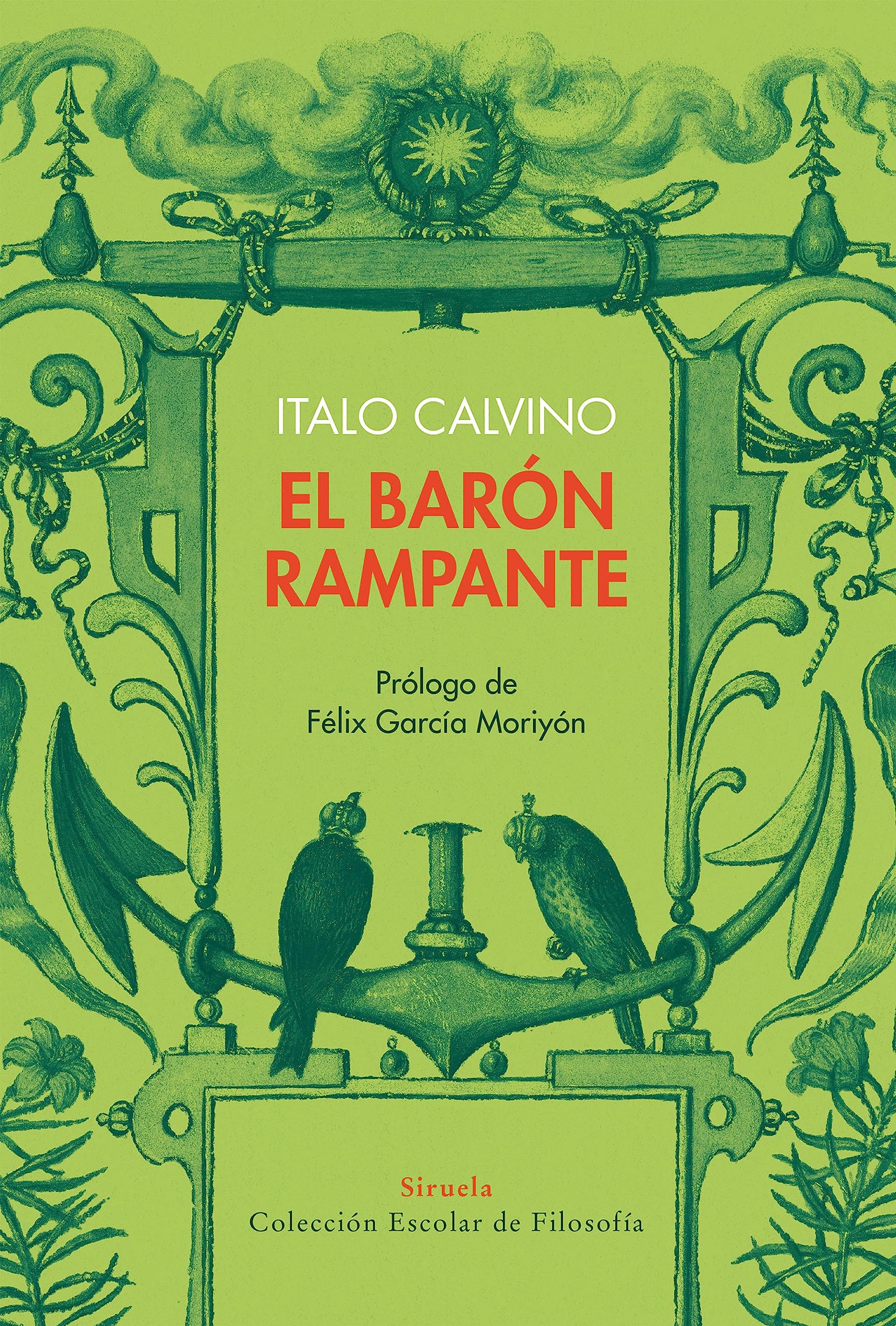 El barón rampante, de Italo Calvino.