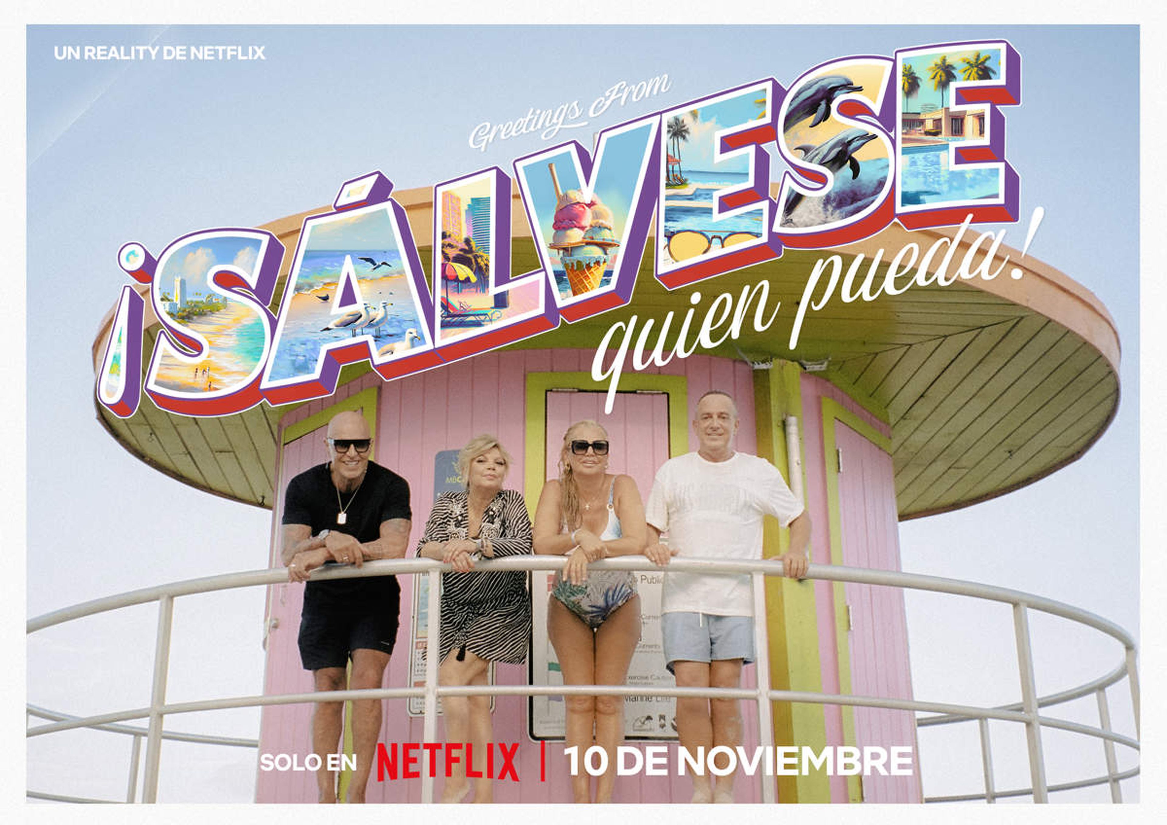 Cartel de ¡Sálvese quien pueda!, el reality de Netflix spin-off de Sálvame.