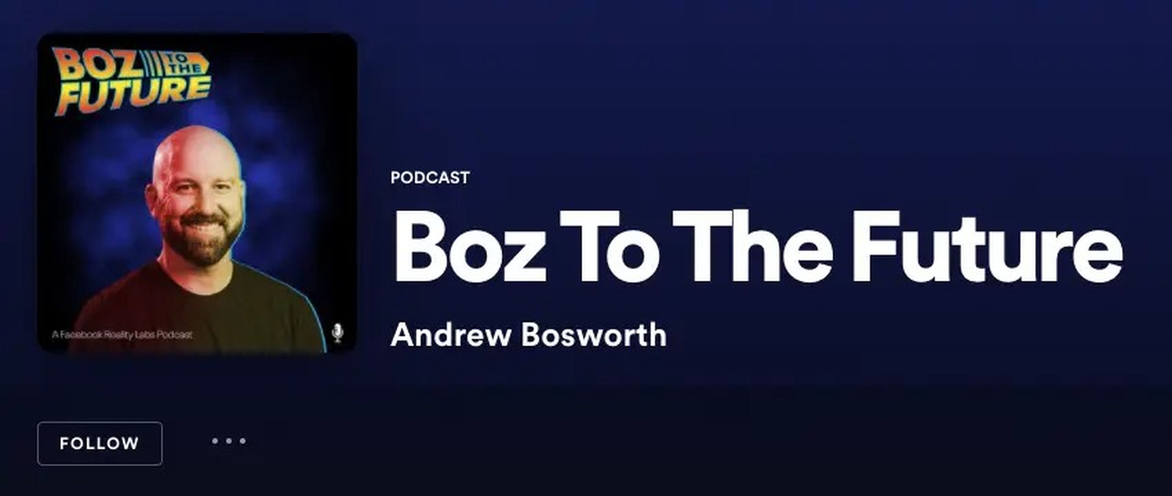 Andrew Bosworth's podcast "Boz to the Future."