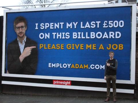 One man put his name on a billboard to spark the 'Employ Adam' campaign One man put his name on a billboard to spark the 'Employ Adam' campaign